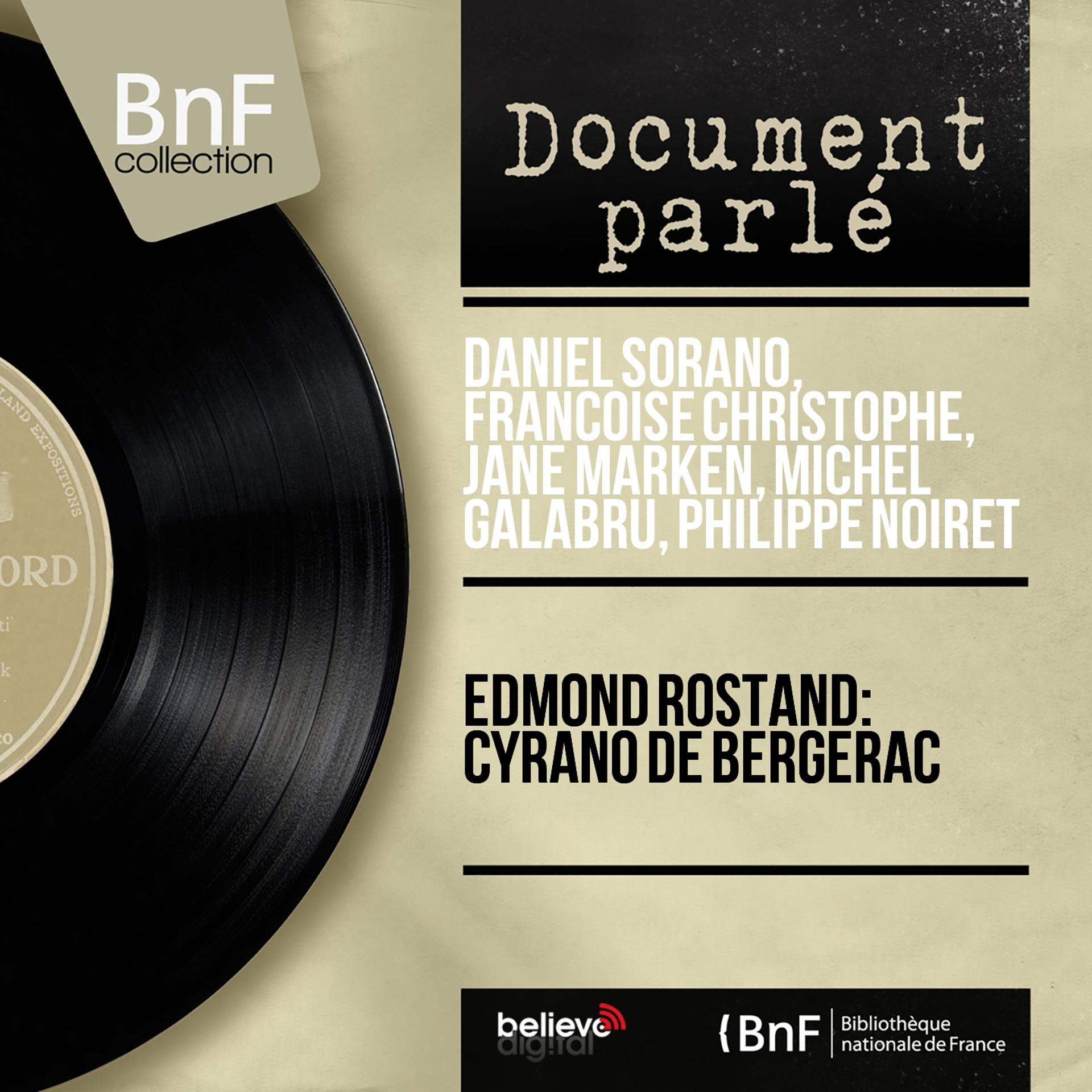 Постер альбома Edmond Rostand: Cyrano de Bergerac (Mono version)