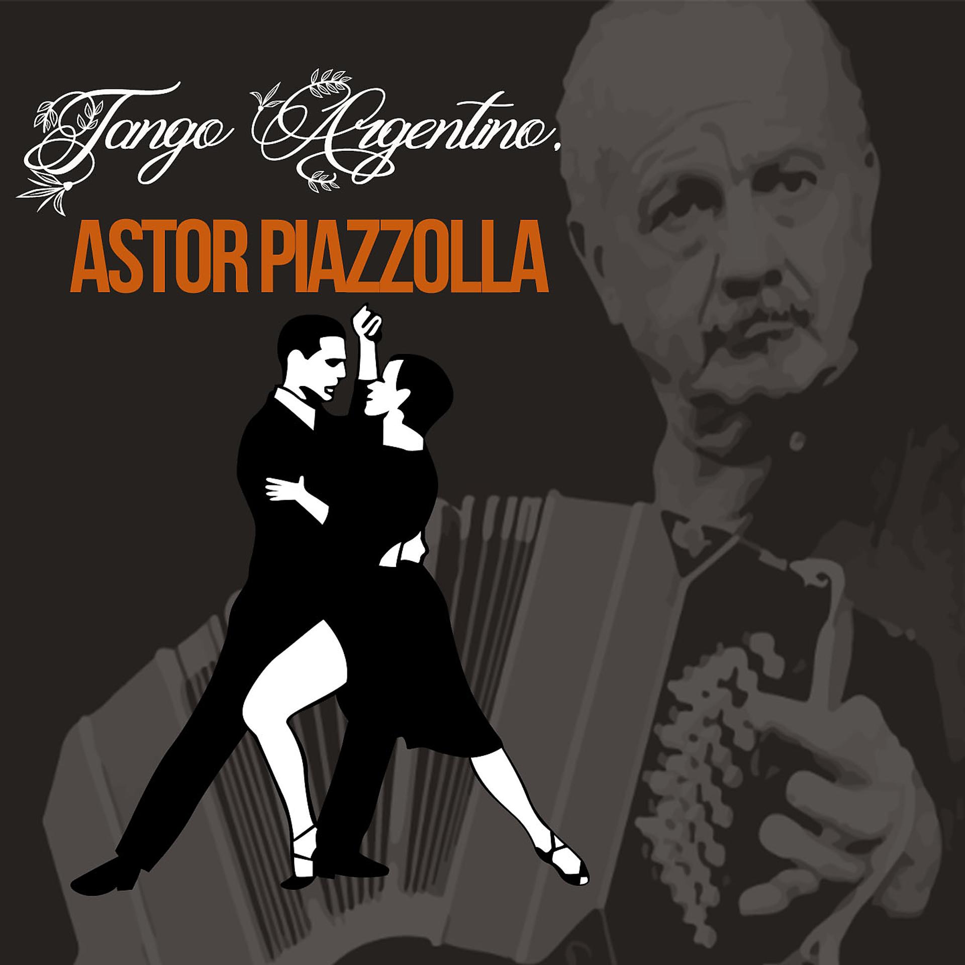 Постер альбома Tango Argentino, Astor Piazzolla