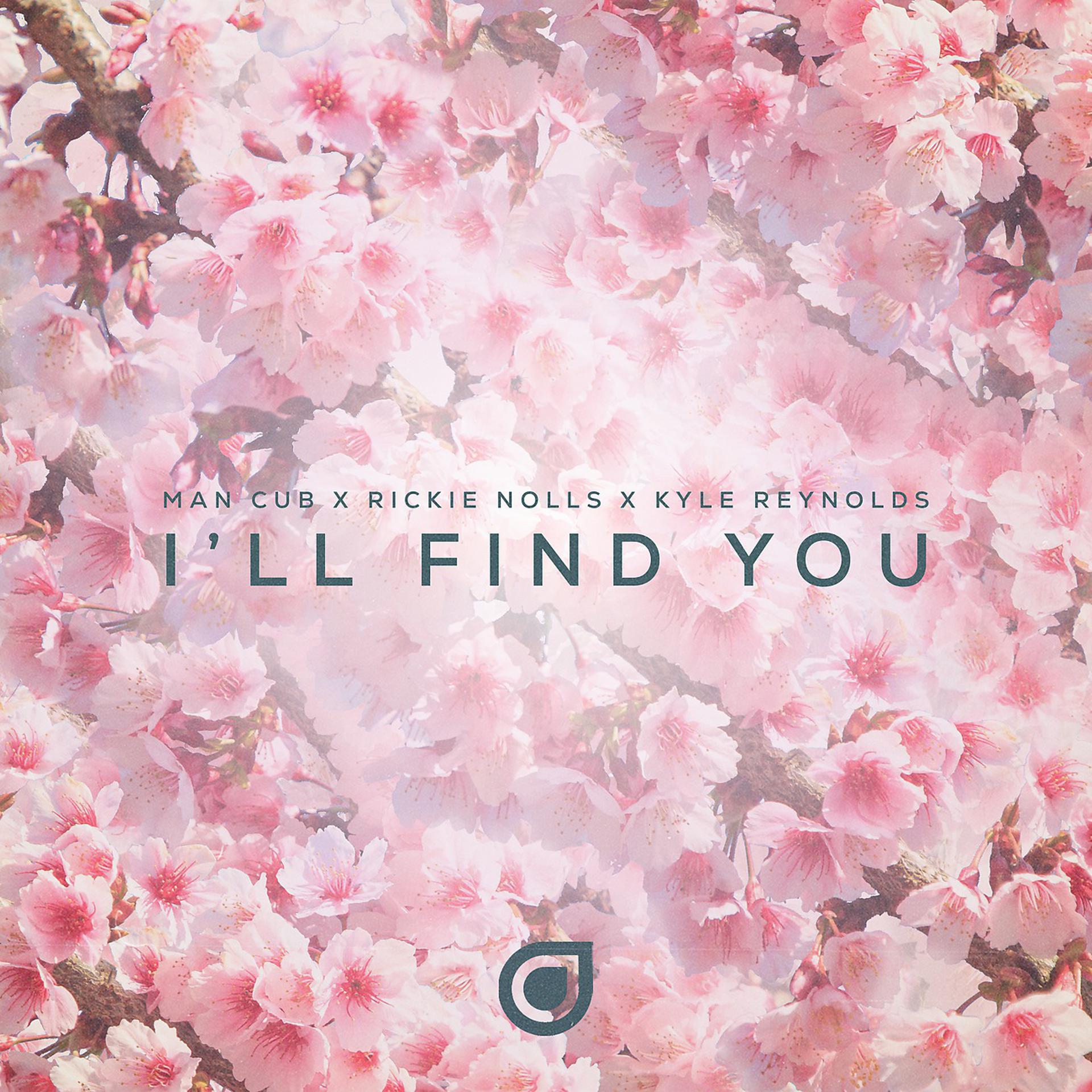 Постер альбома I'll Find You