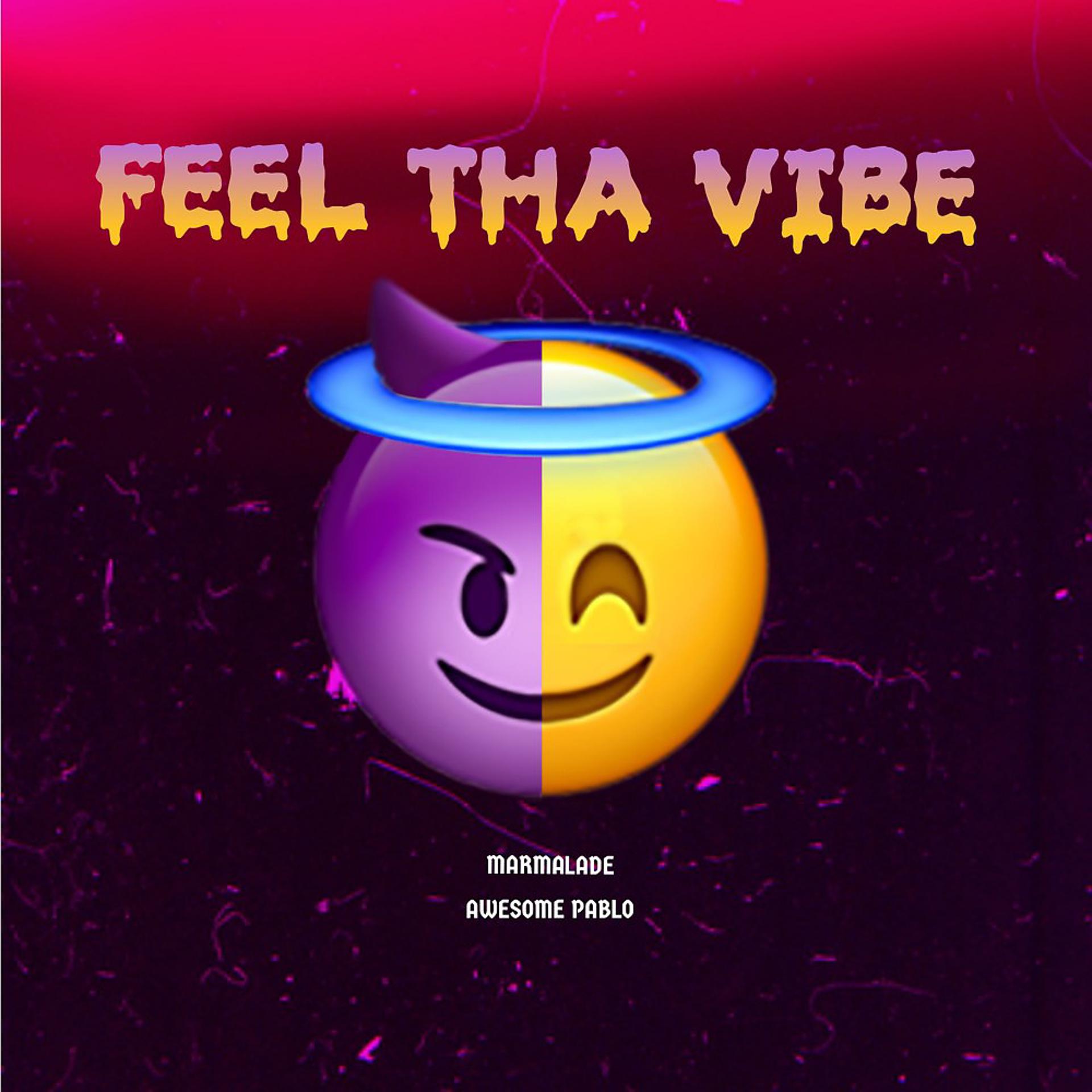 Постер альбома Feel Tha Vibe