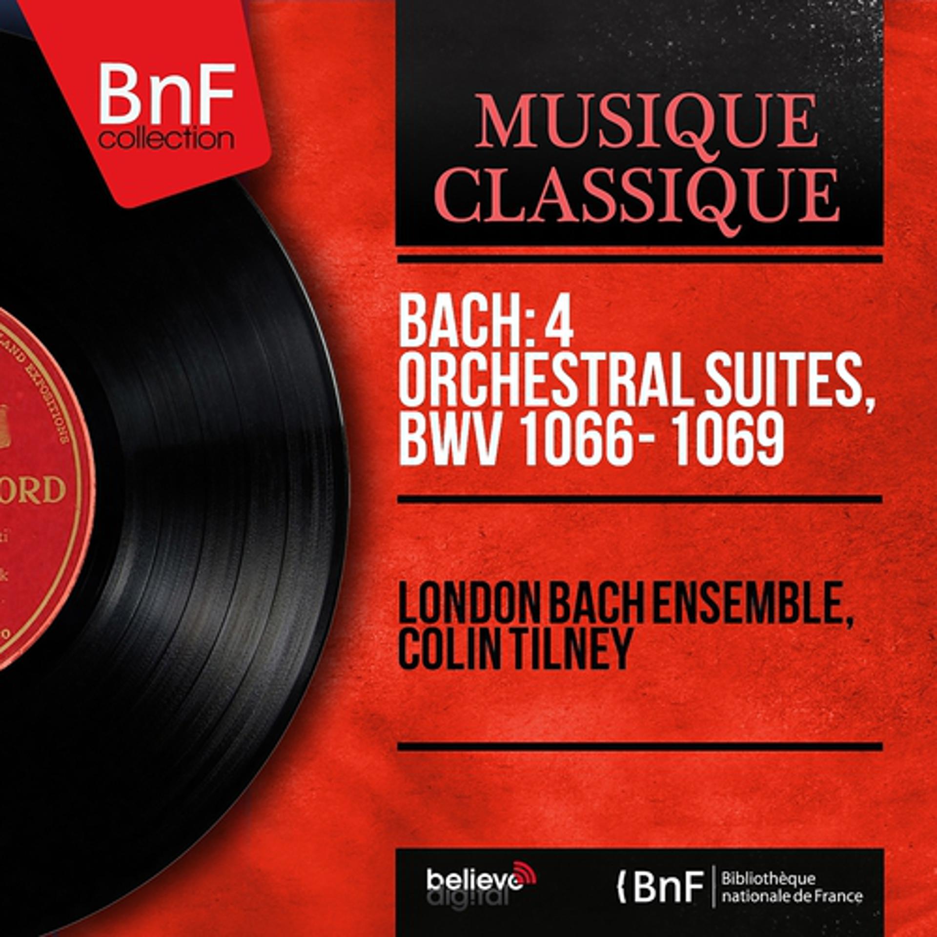 Постер альбома Bach: 4 Orchestral Suites, BWV 1066 - 1069 (Stereo Version)