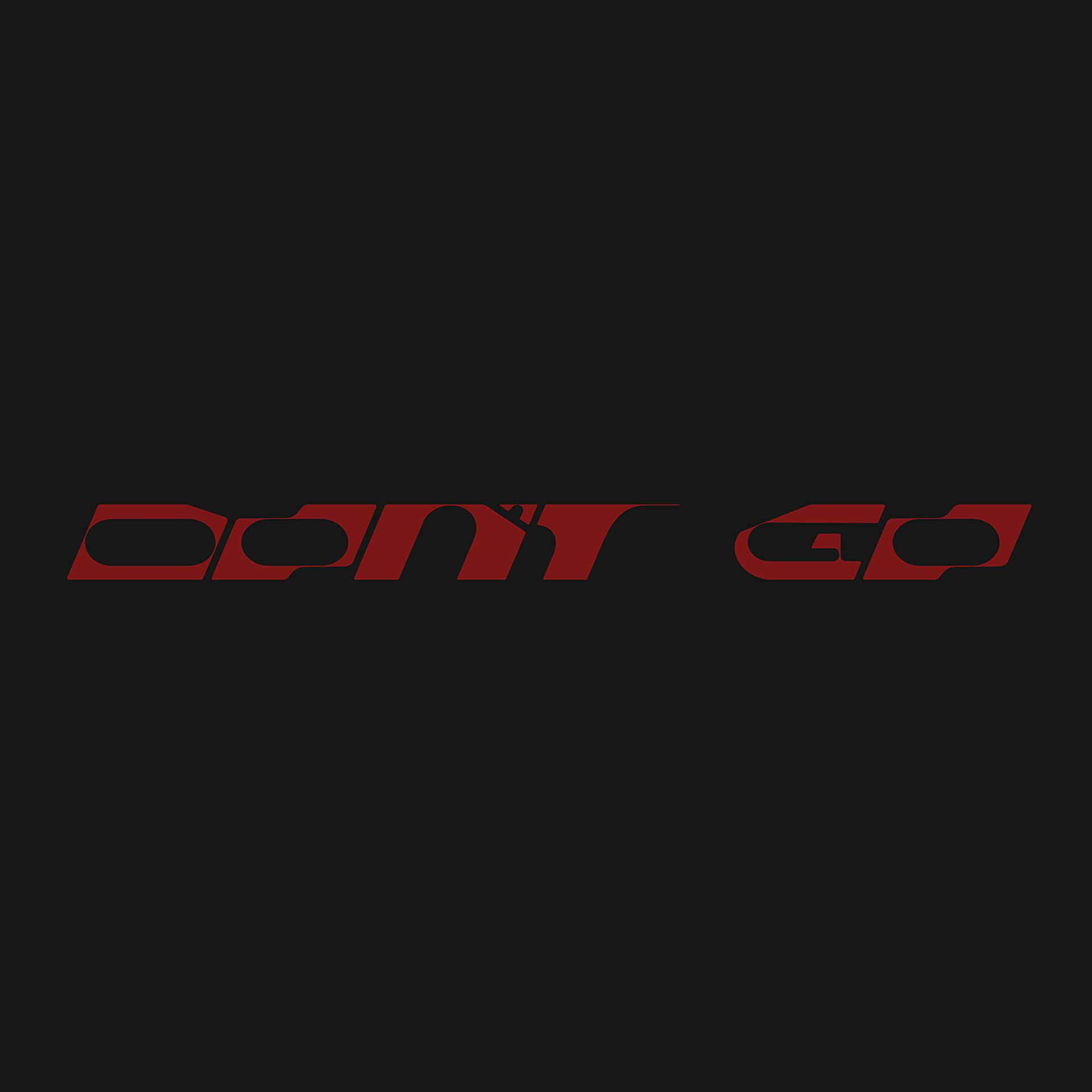 Постер альбома Don’t Go