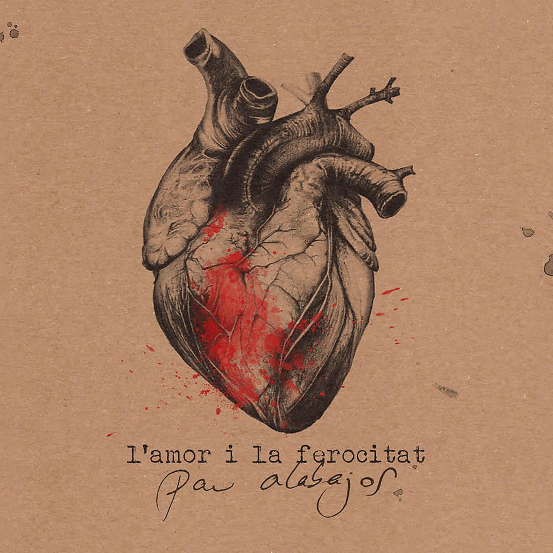 Постер альбома L'amor I la Ferocitat