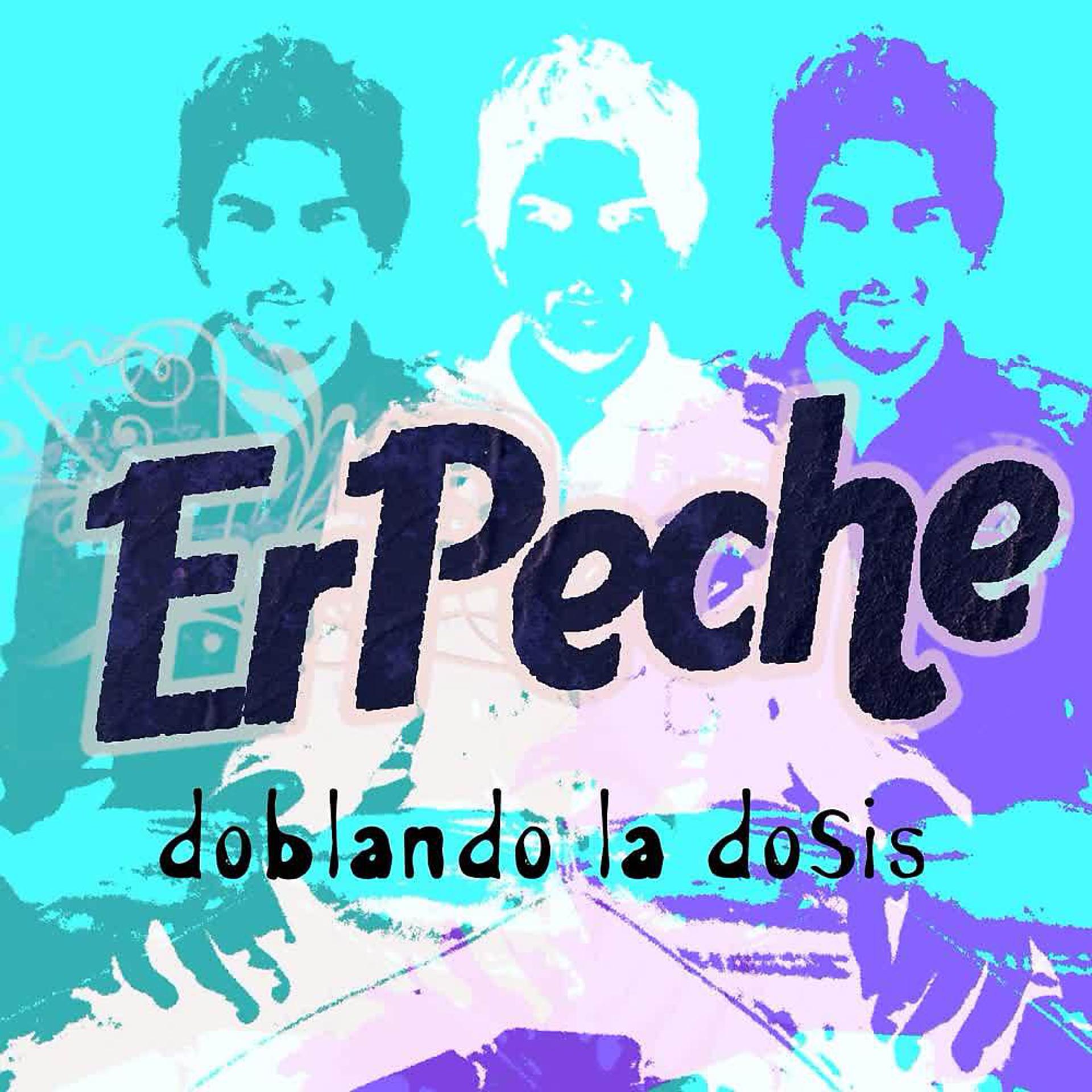 Постер альбома Doblando la Dosis