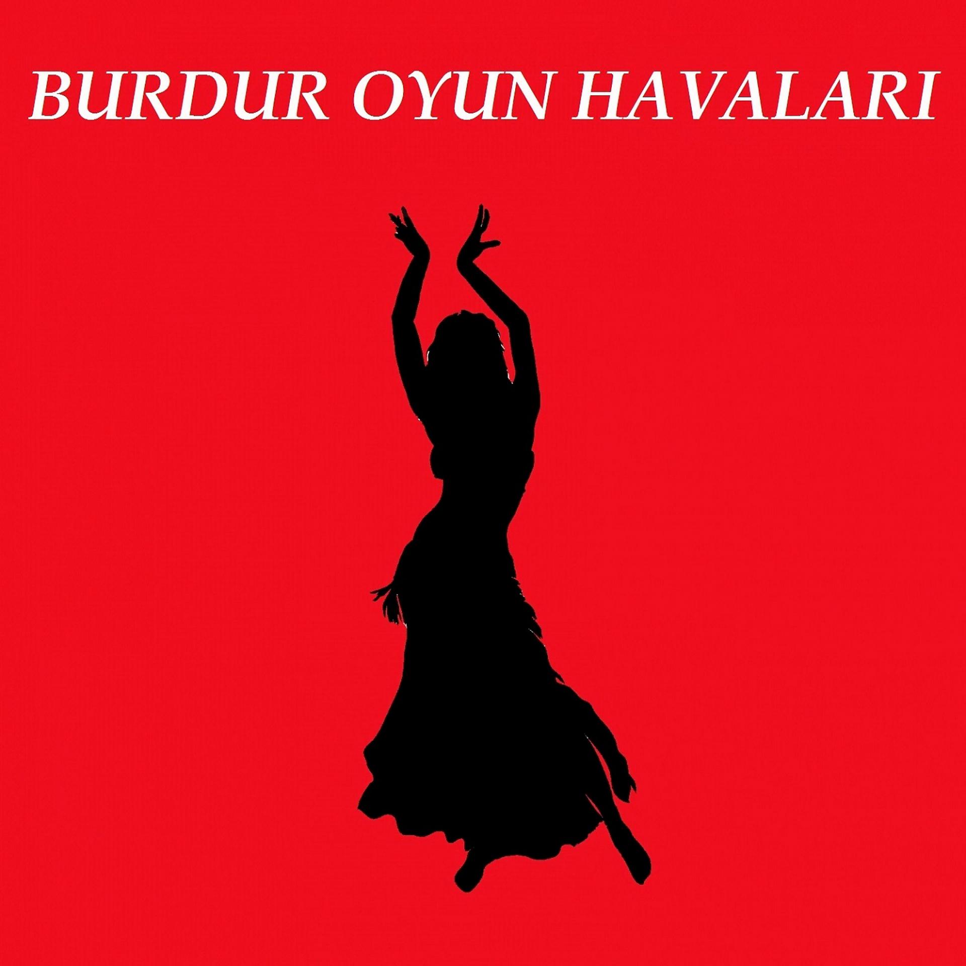 Постер альбома Burdur Oyun Havaları