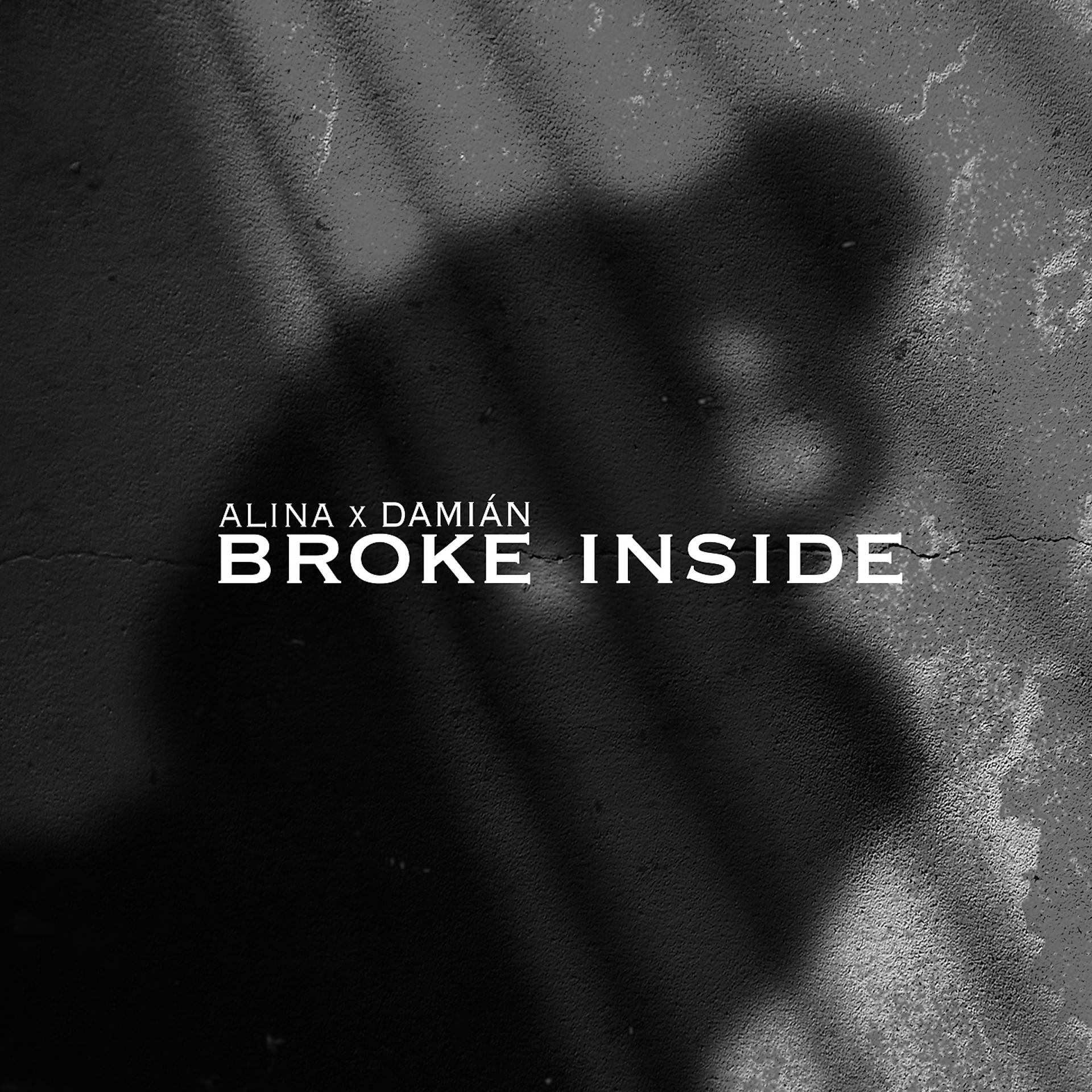 Постер альбома Broke Inside