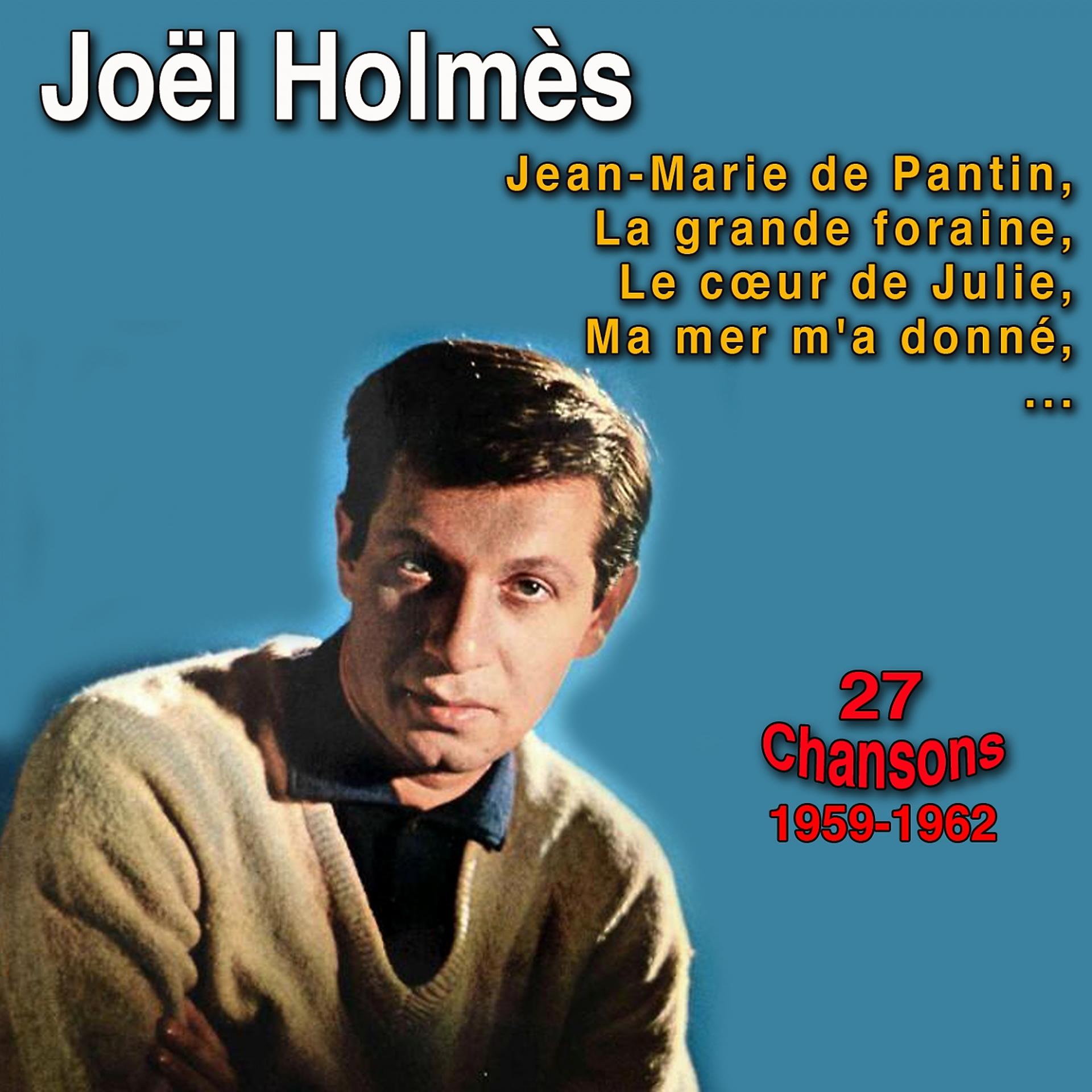 Постер альбома Joël holmès