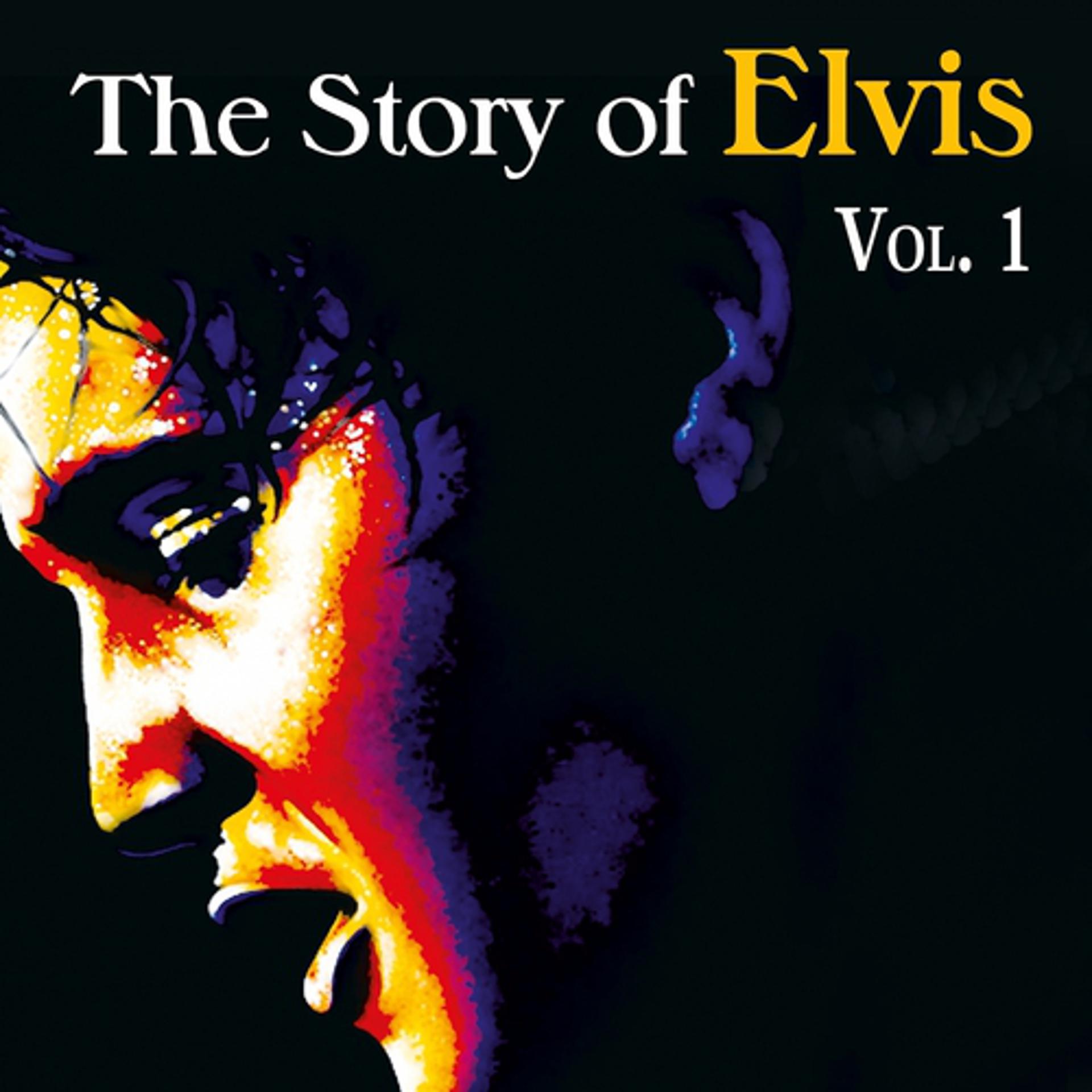 Постер альбома The Story of Elvis, Vol. 1