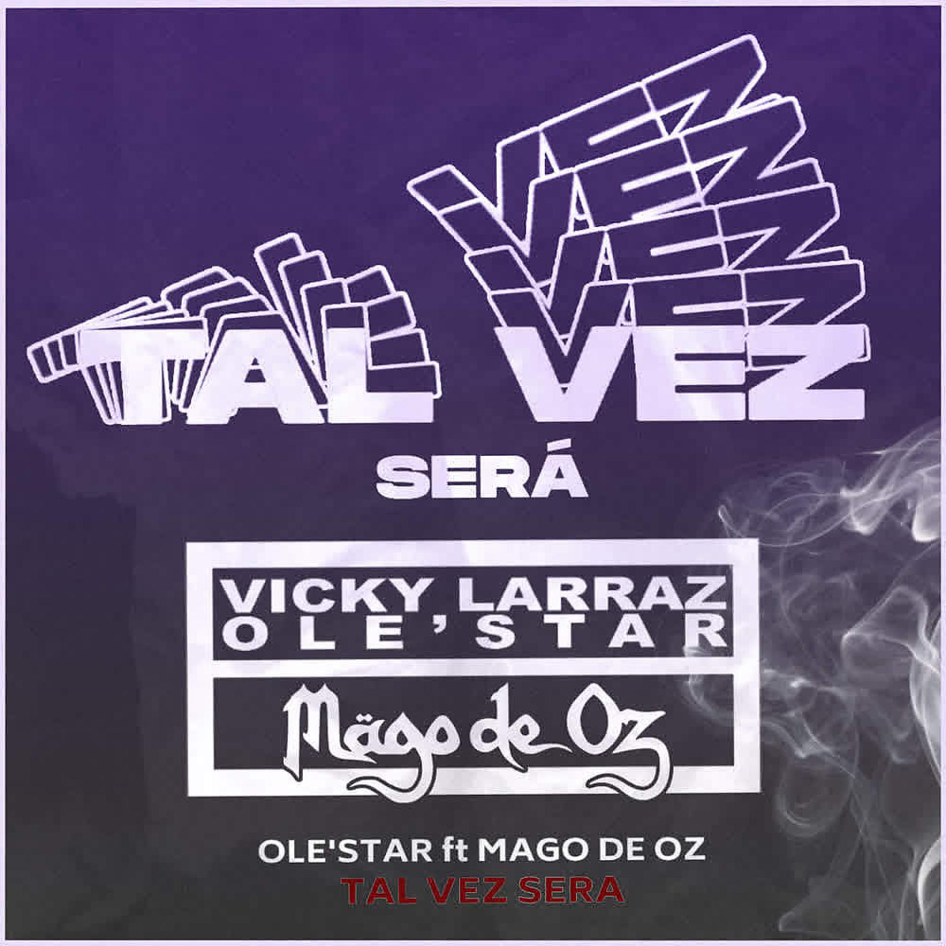 Постер альбома Tal Vez Será