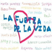 Постер альбома La Fuerza de la Vida