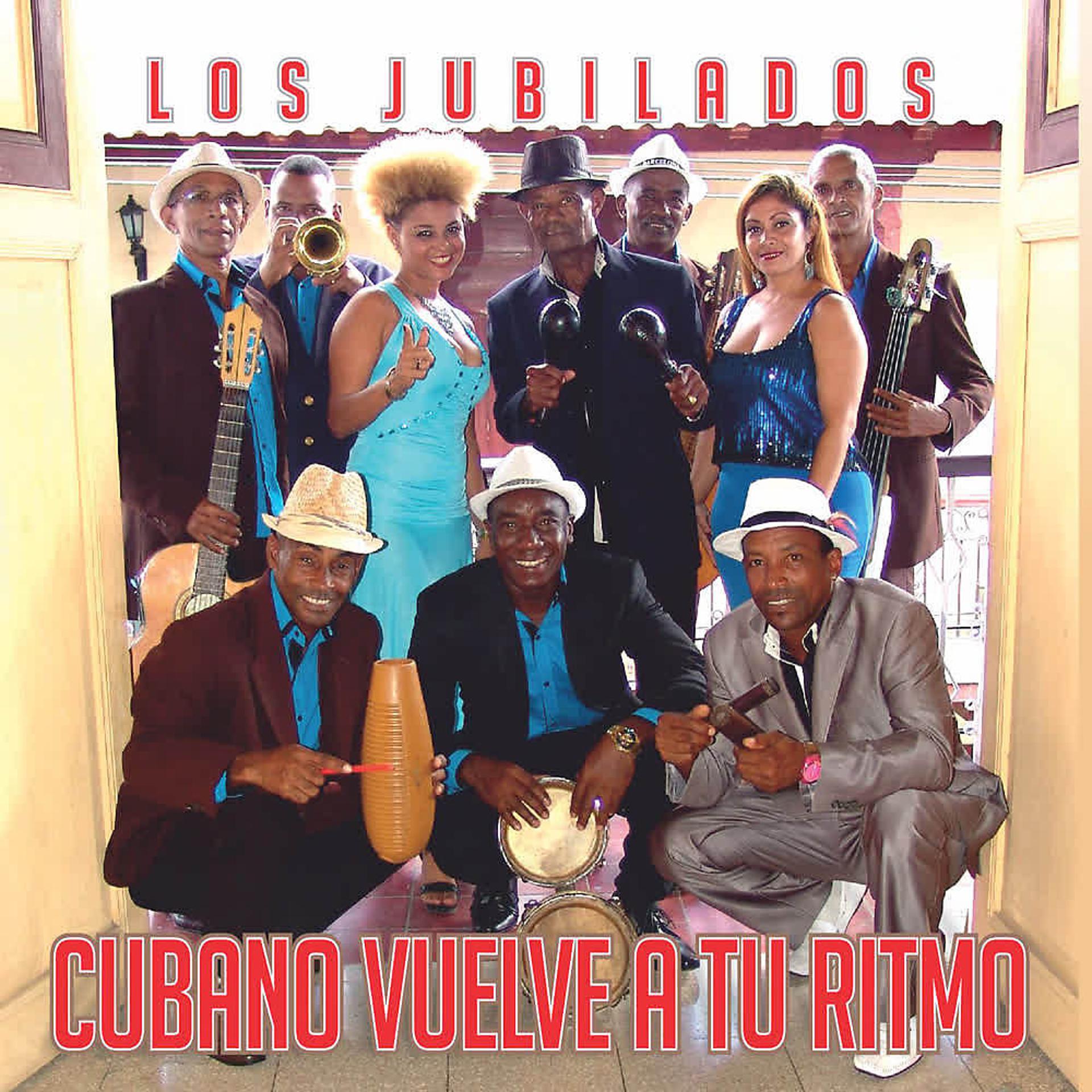Постер альбома Cubano Vuelve a Tu Ritmo