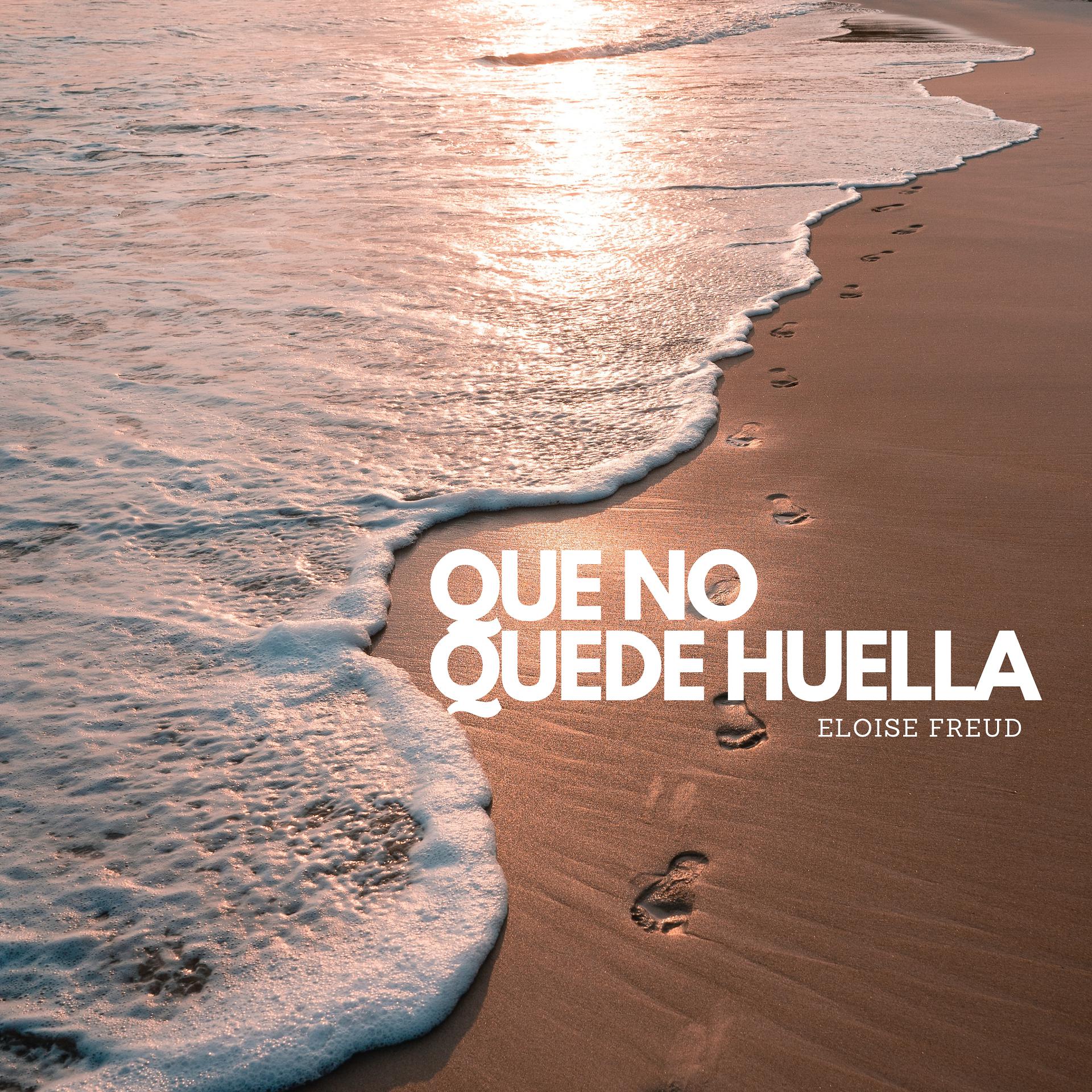 Постер альбома Que No Quede Huella