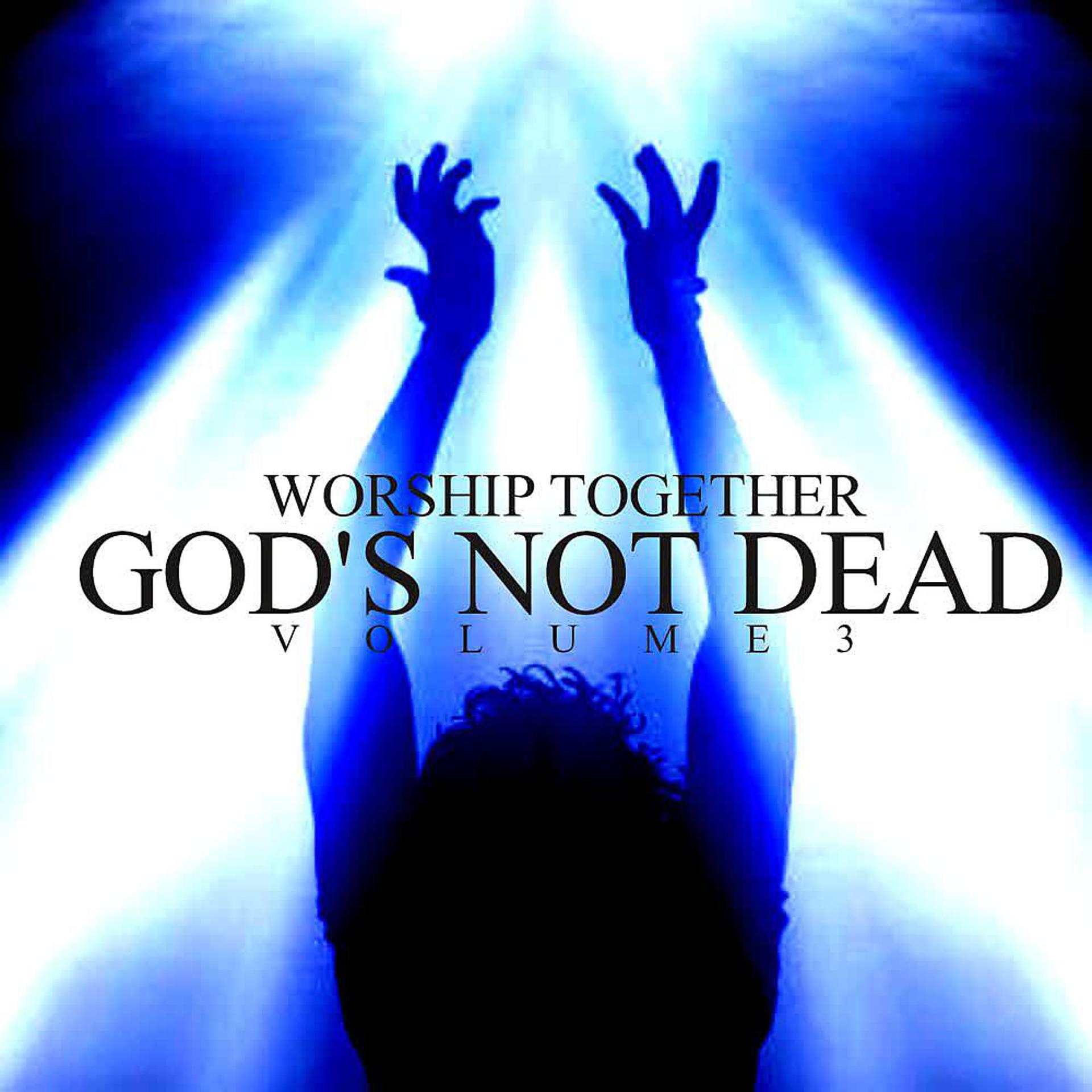 Постер альбома God's Not Dead (Vol. 3)
