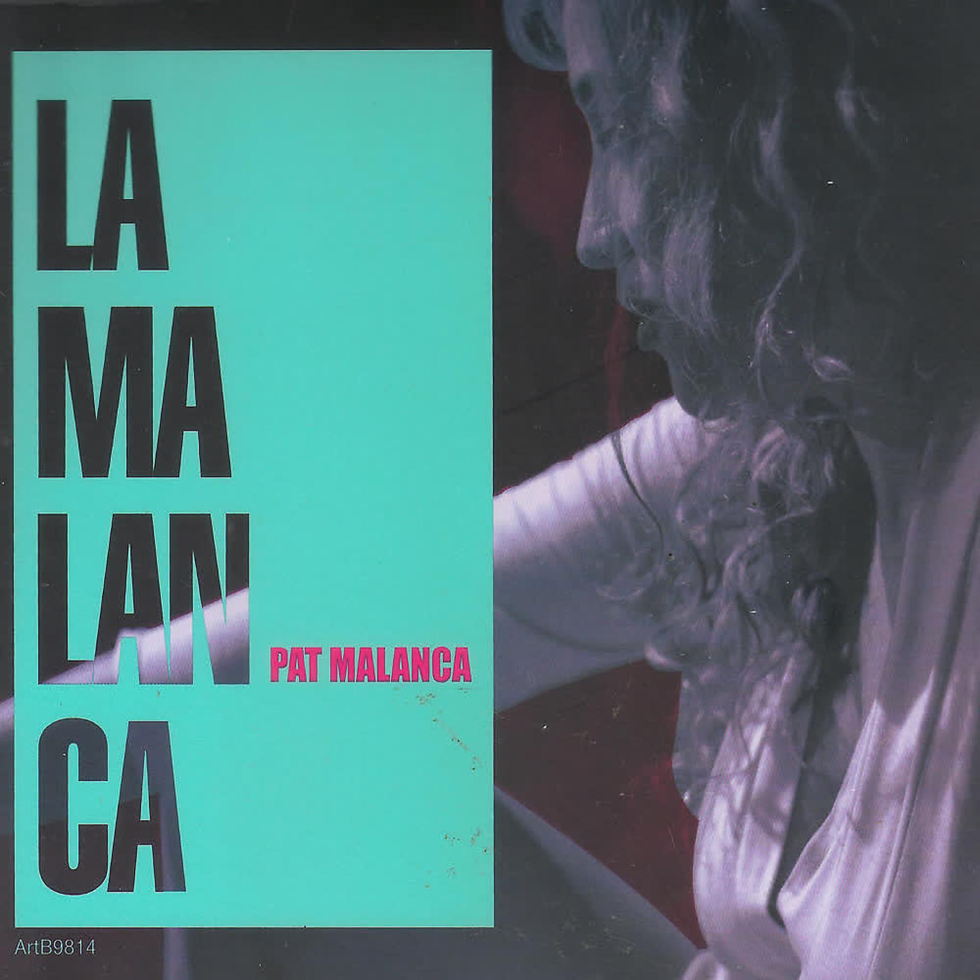 Постер альбома La Malanca