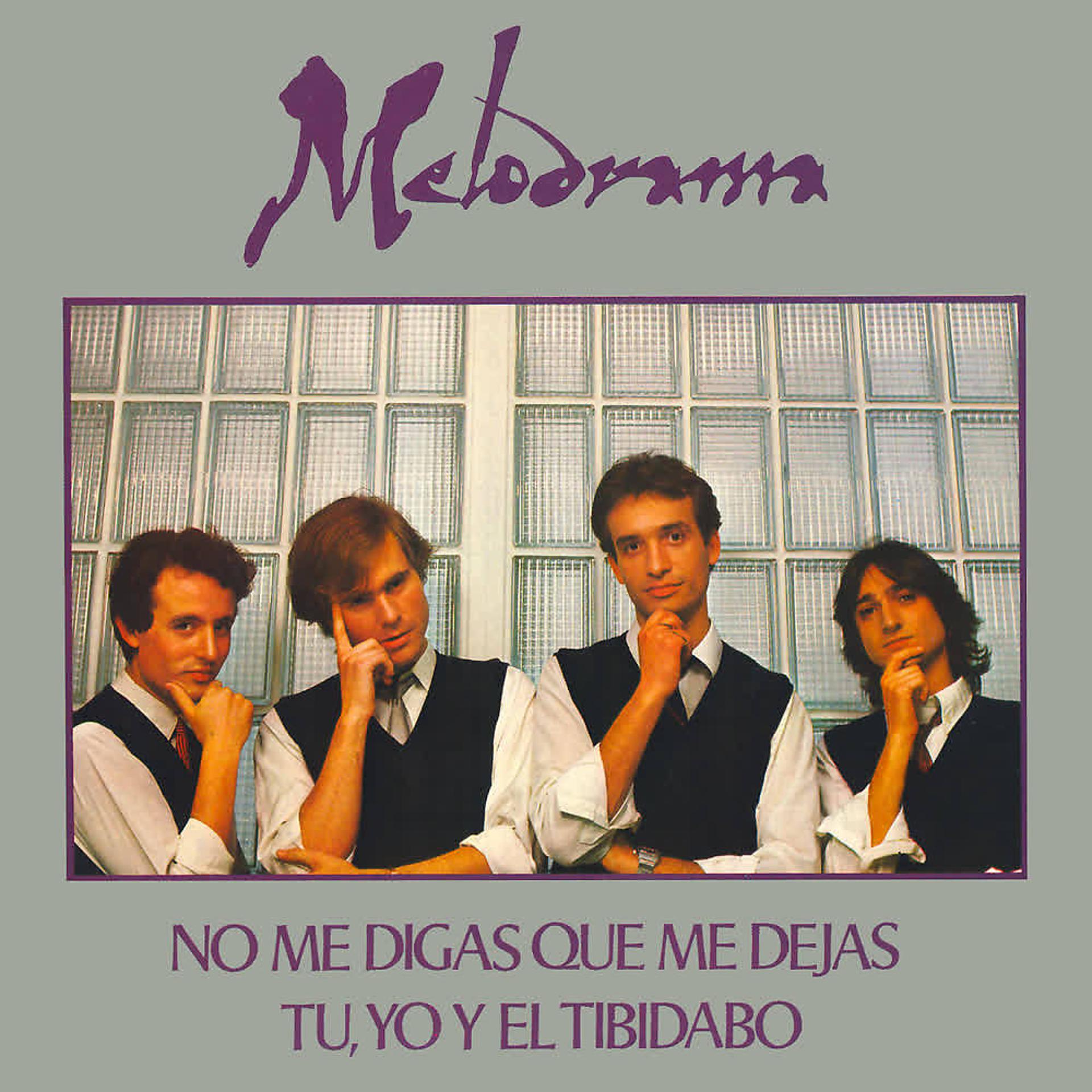 Постер альбома No Me Digas Que Me Dejas / Tu, Yo y el Tibidabo