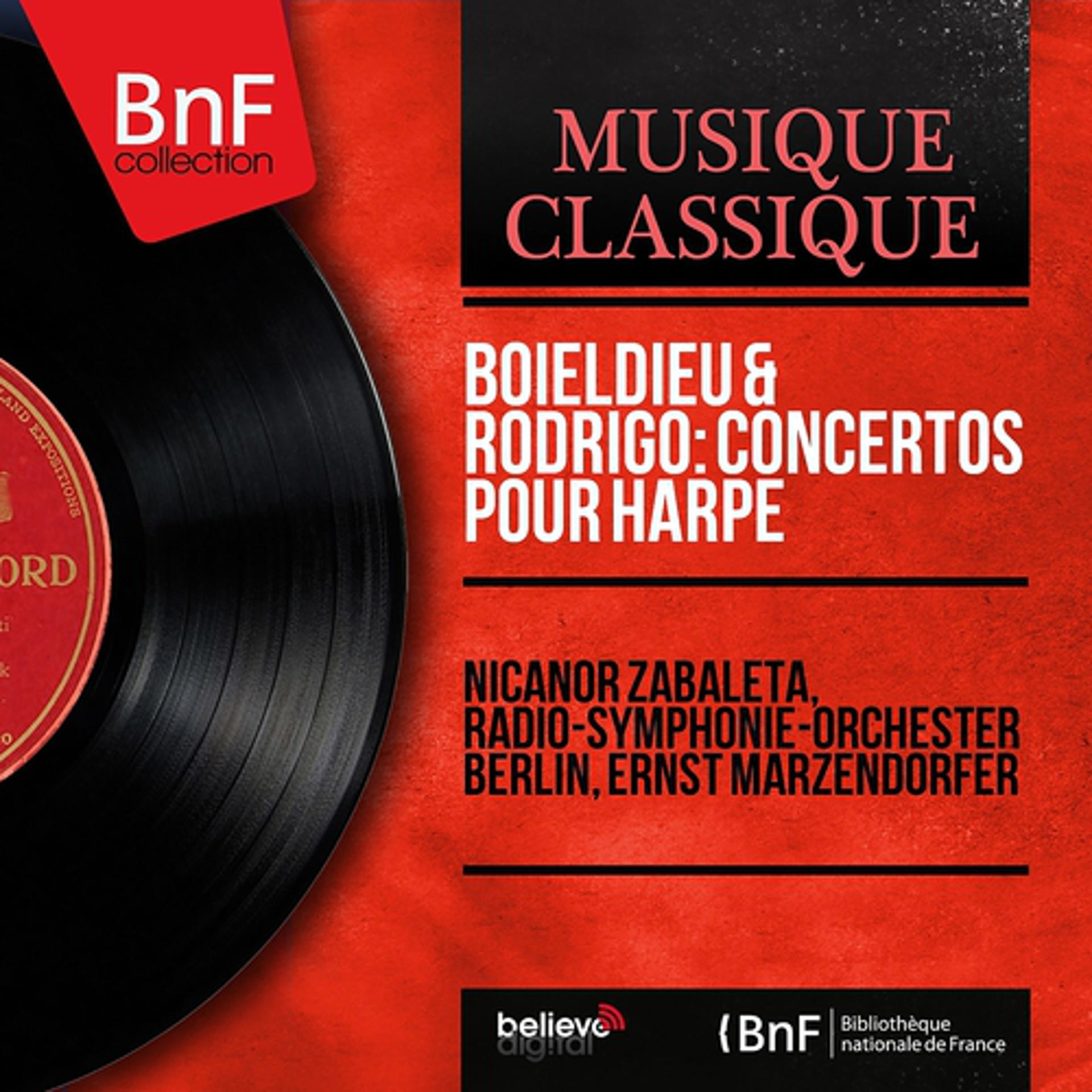 Постер альбома Boieldieu & Rodrigo: Concertos pour harpe (Mono Version)