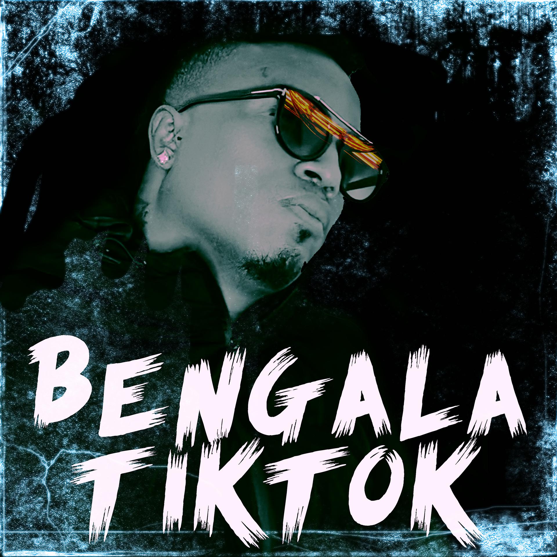 Постер альбома Bengala Tiktok
