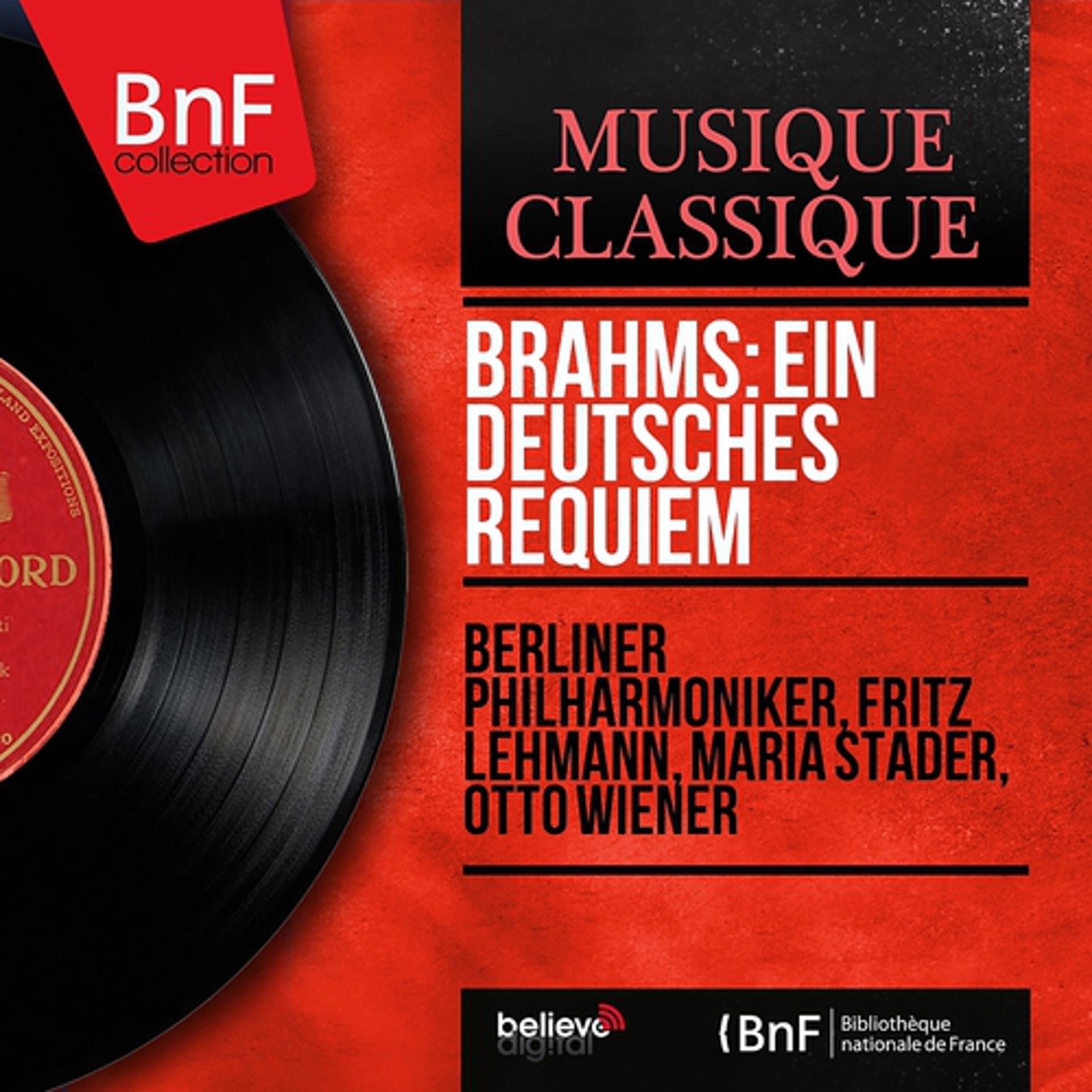 Постер альбома Brahms: Ein deutsches Requiem (Mono Version)