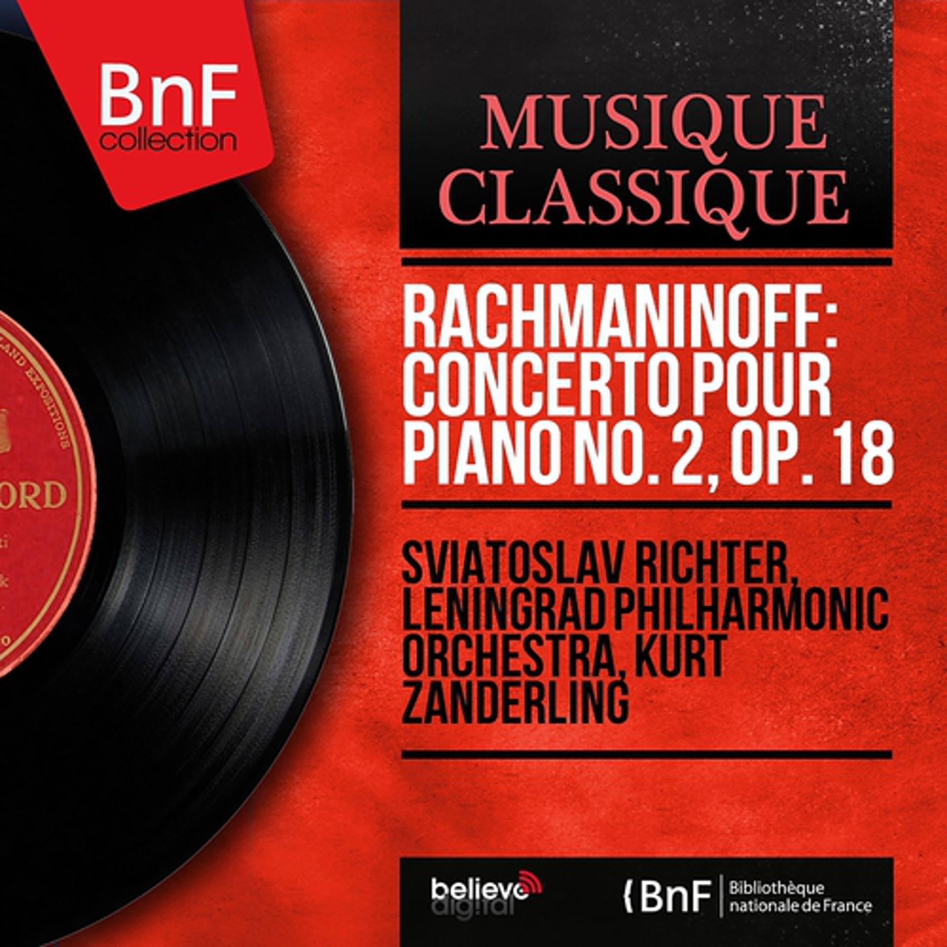 Постер альбома Rachmaninoff: Concerto pour piano No. 2, Op. 18 (Mono Version)