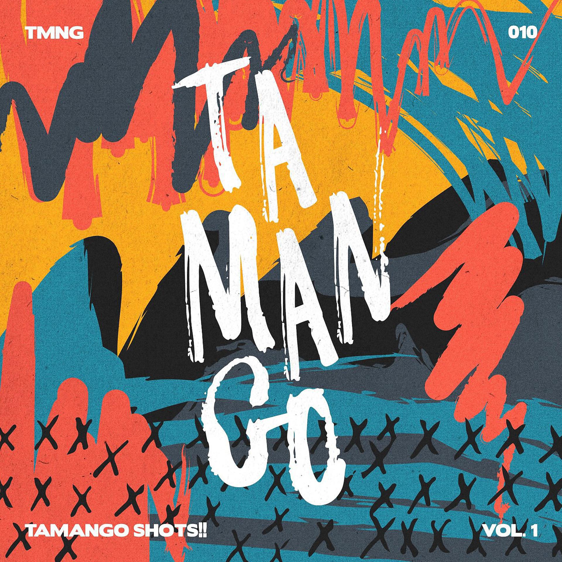Постер альбома Tamango Shots Vol.1