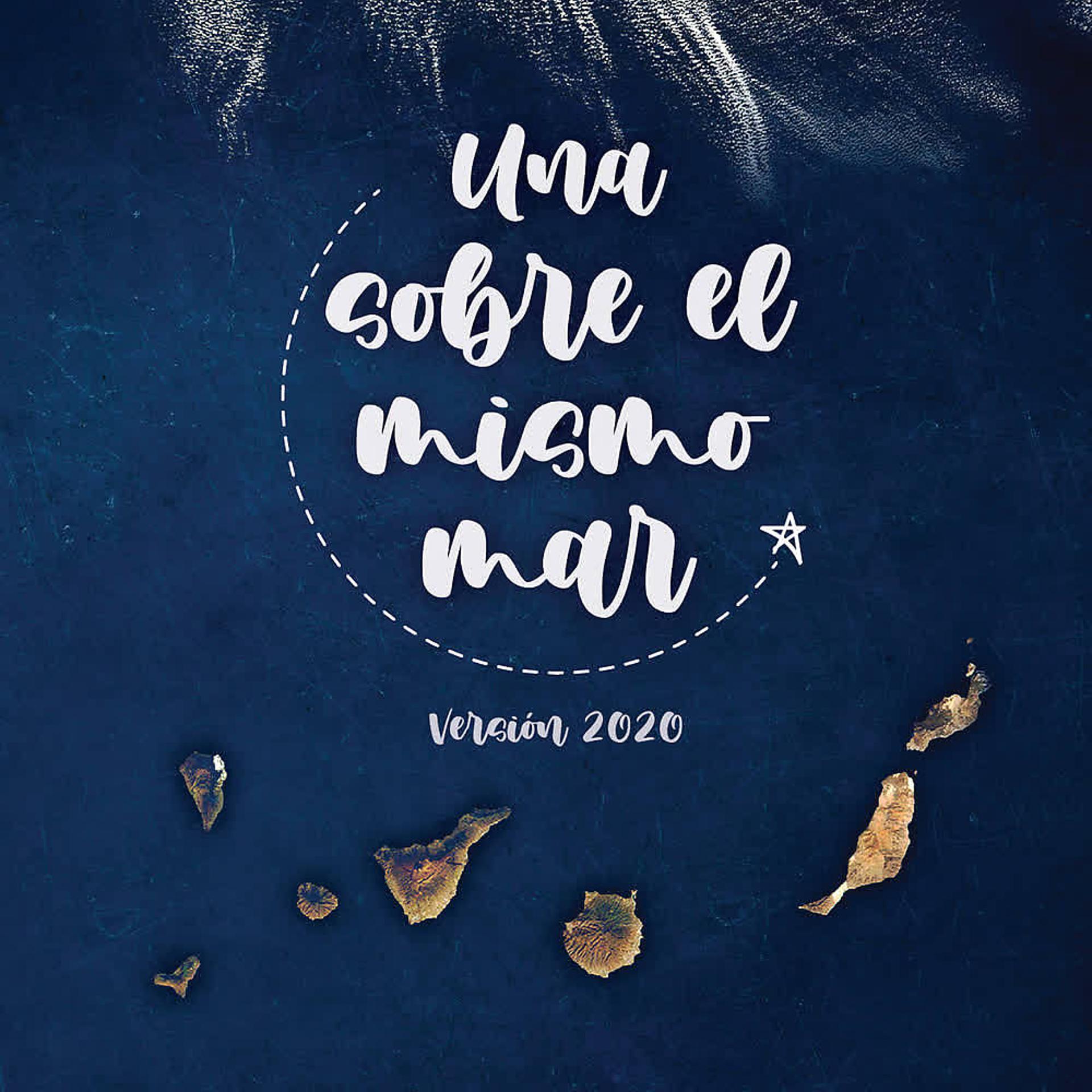 Постер альбома Una Sobre el Mismo Mar (Versión 2020)