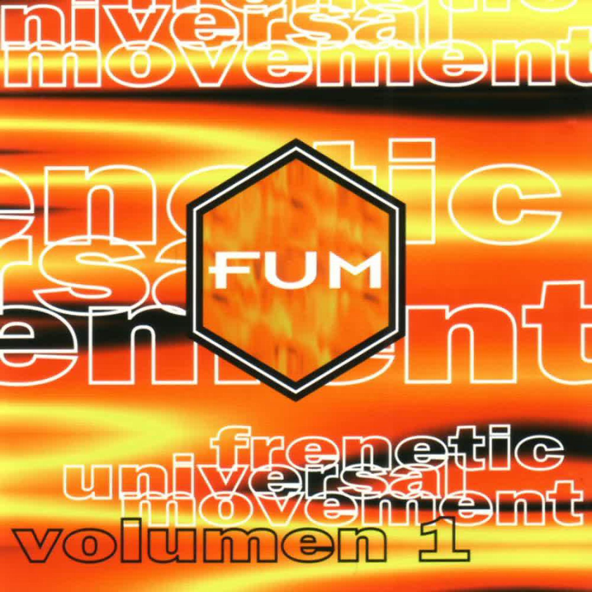 Постер альбома Frenetic Universal Movement (Vol. 1)
