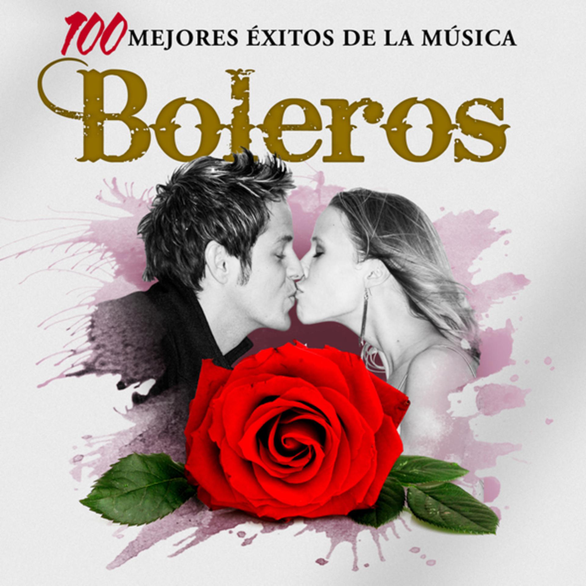 Постер альбома 100 Mejores Éxitos de la Música: Boleros