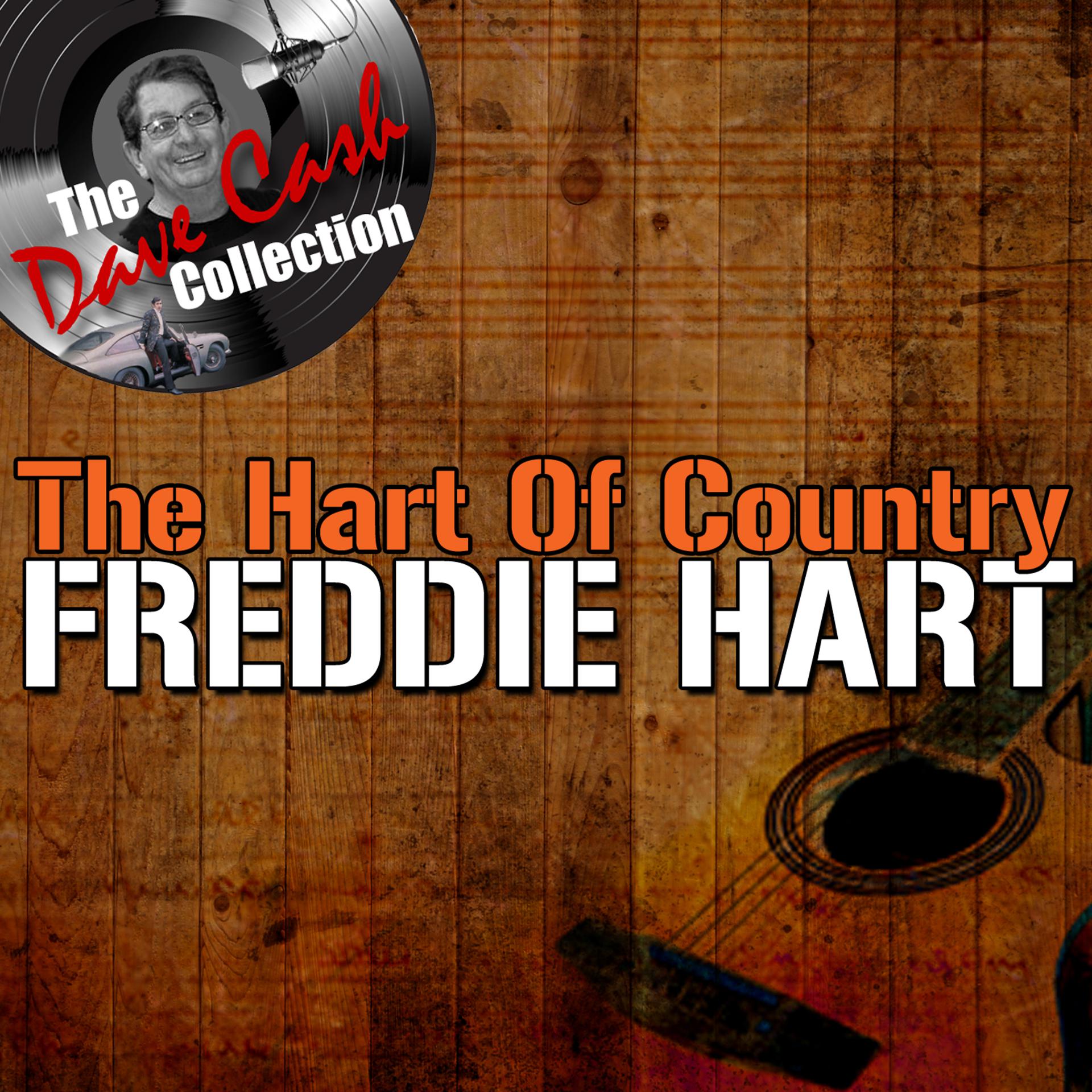 Постер альбома The Hart Of Country - [The Dave Cash Collection]