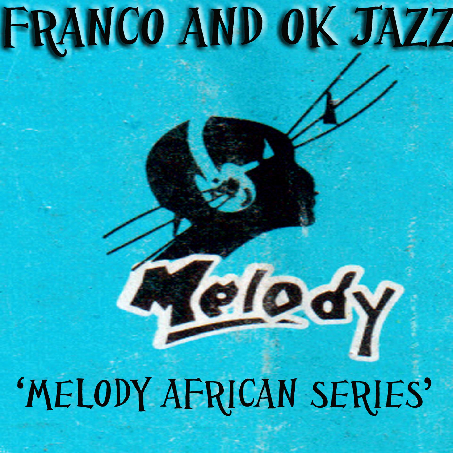 Постер альбома Melody African Series