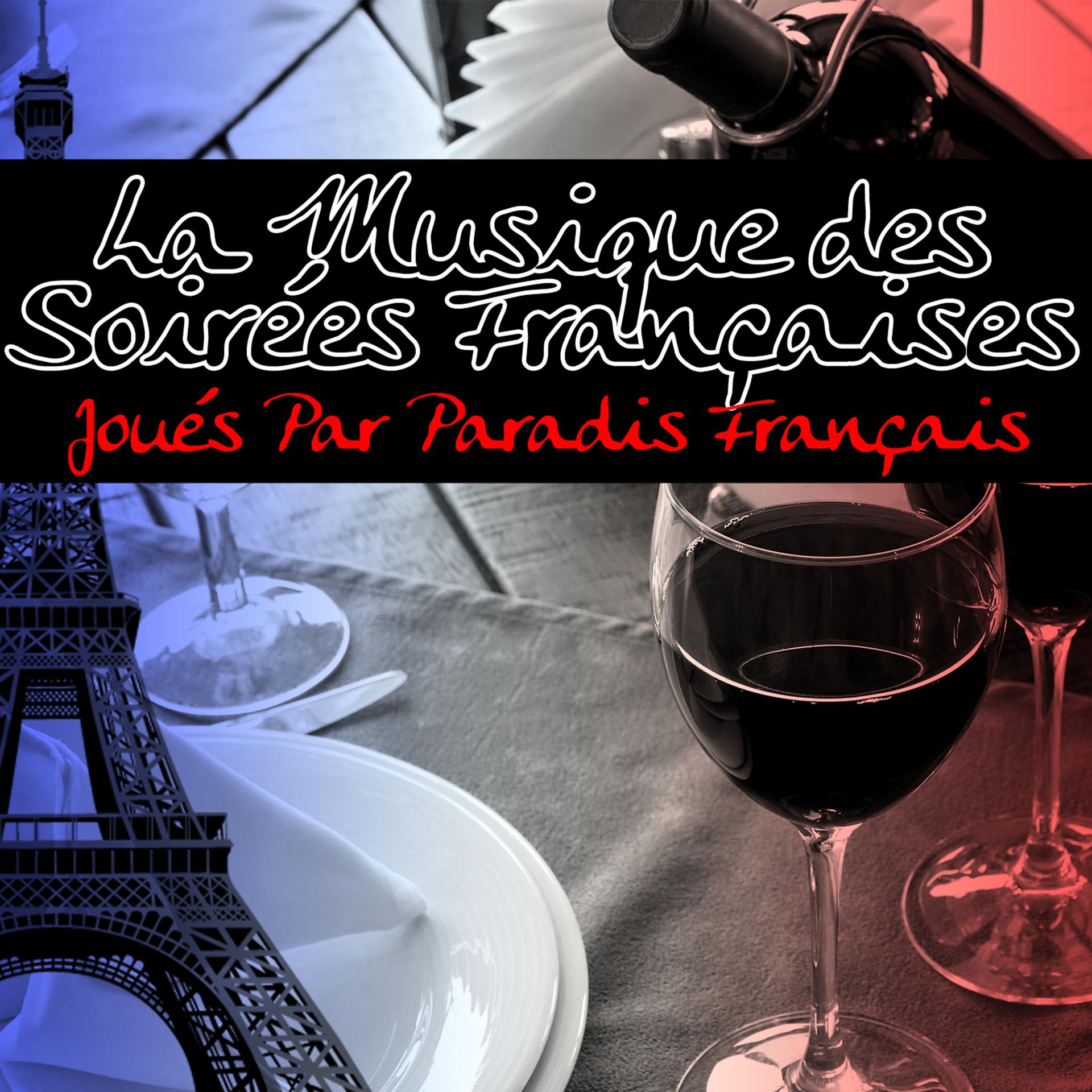Постер альбома La Musique des Soirées Françaises