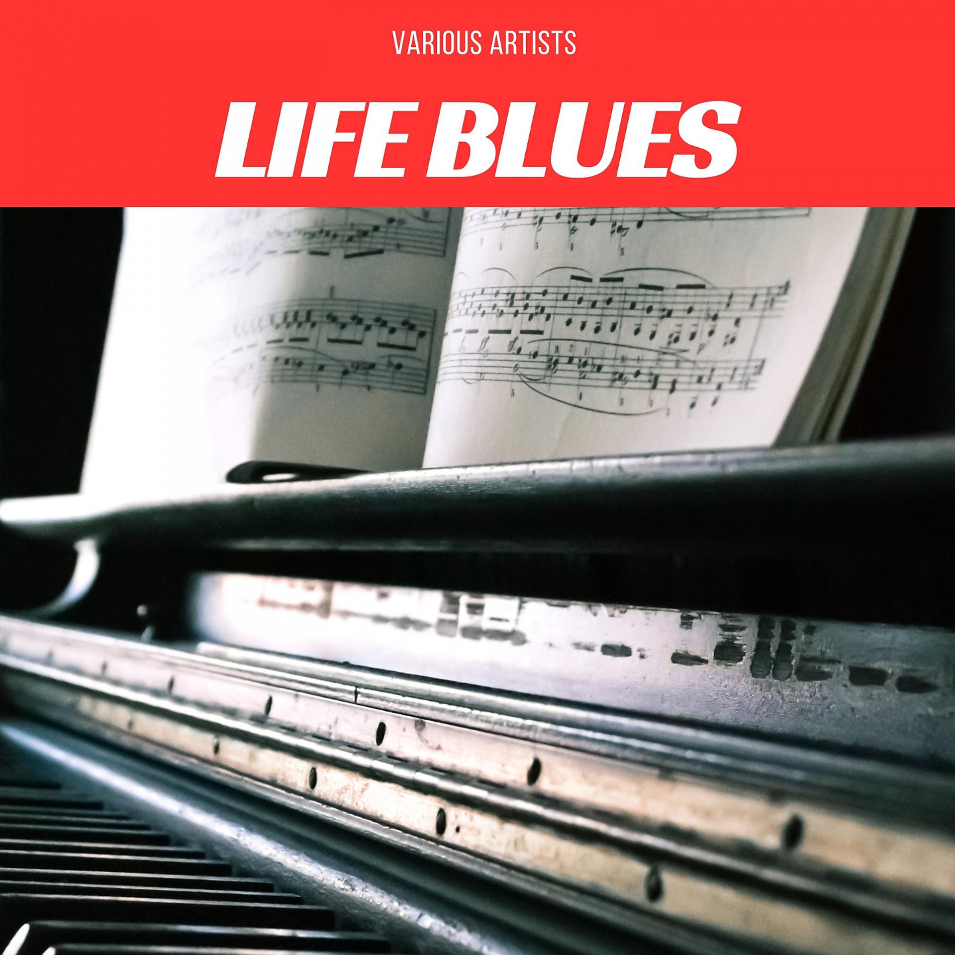 Постер альбома Life Blues