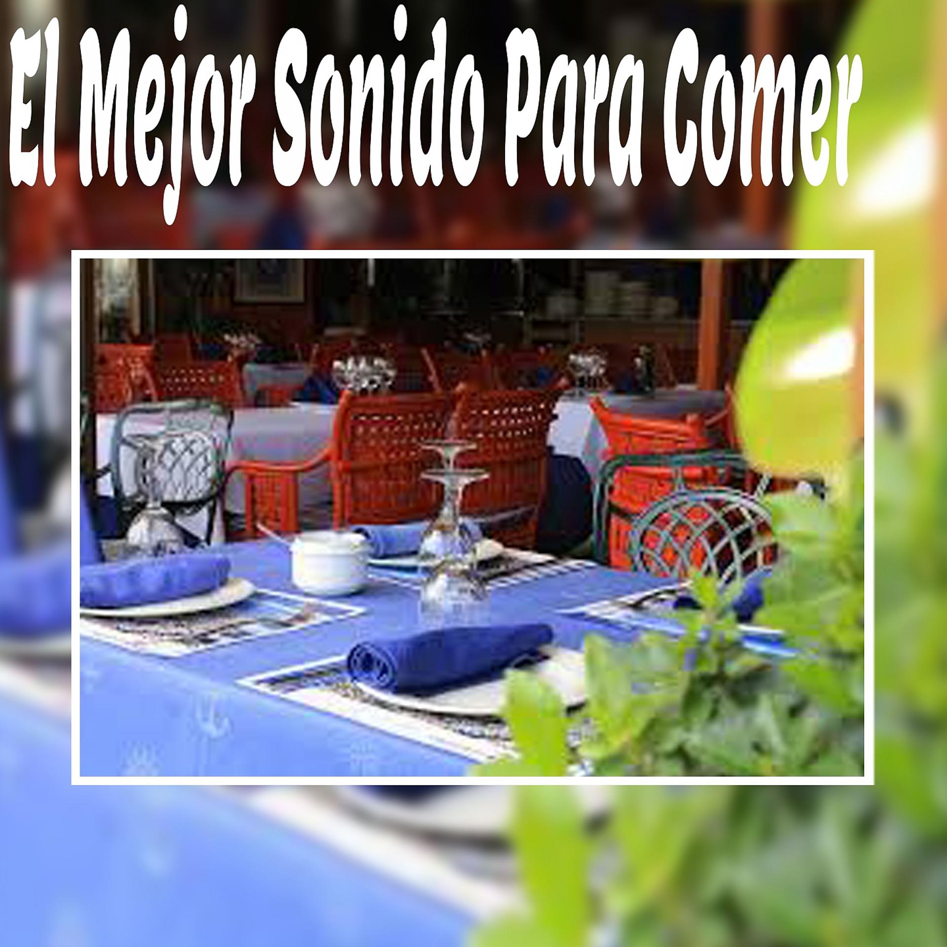 Постер альбома El Mejor Sonido para Comer
