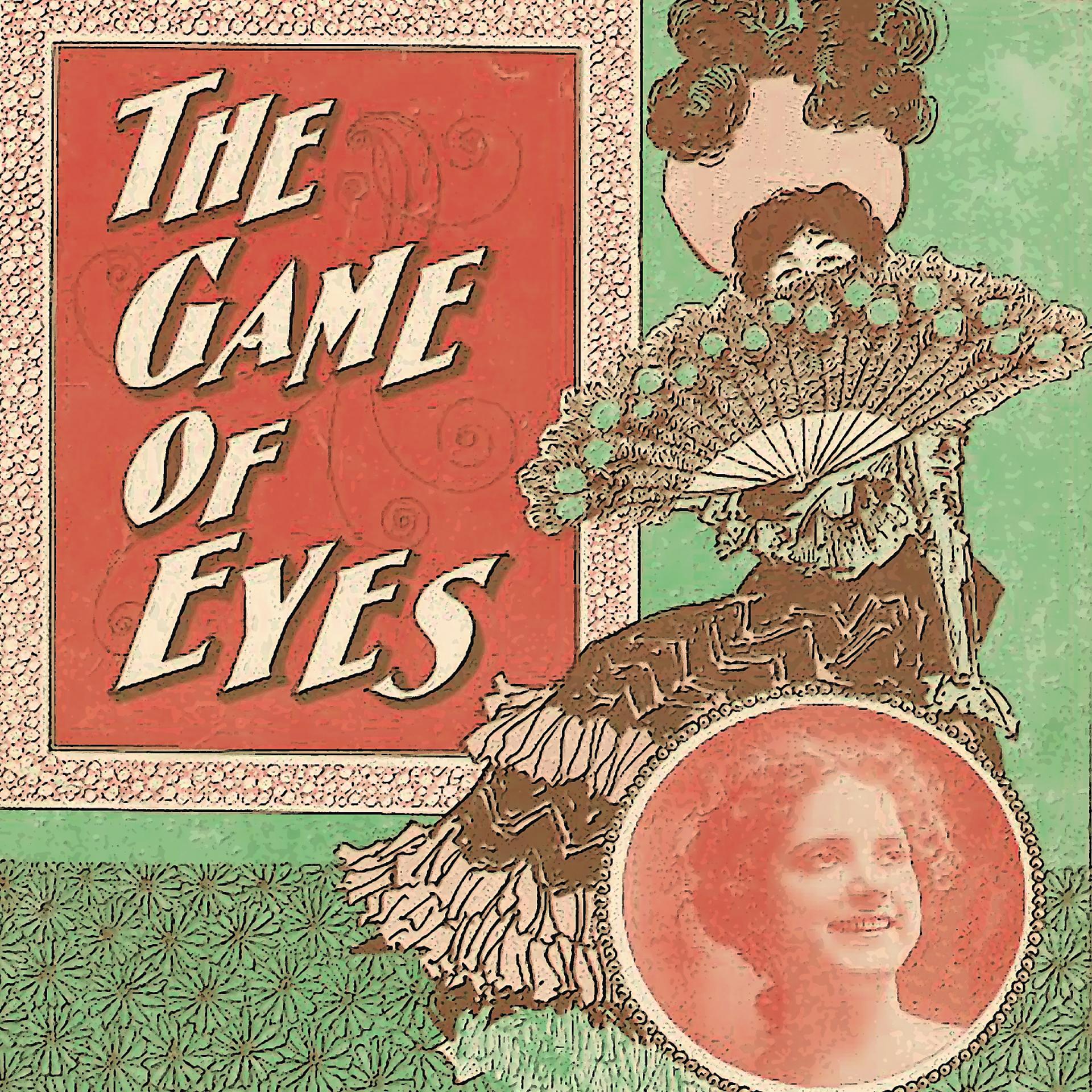 Постер альбома The Game of Eyes