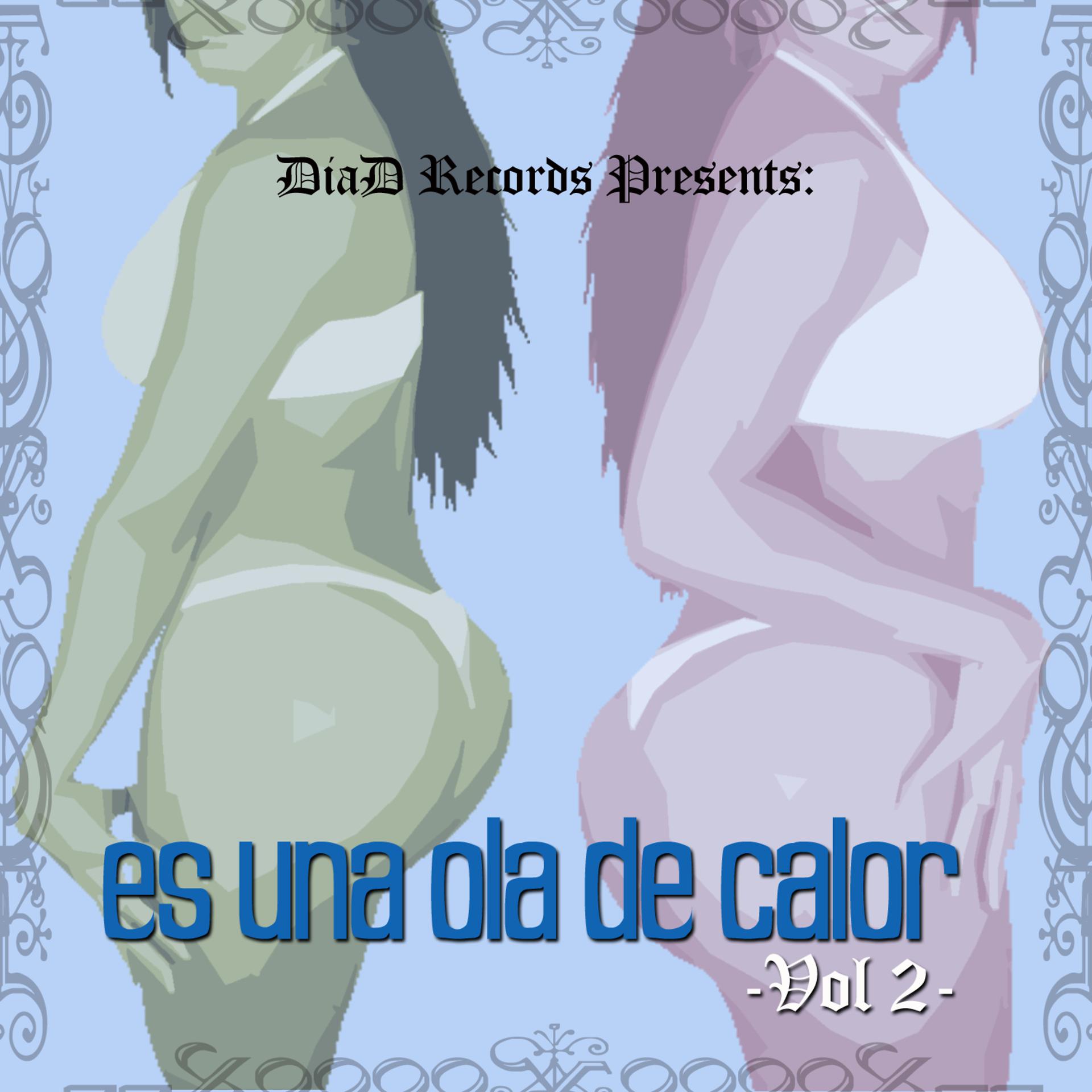Постер альбома Es una Ola de Calor Vol. II