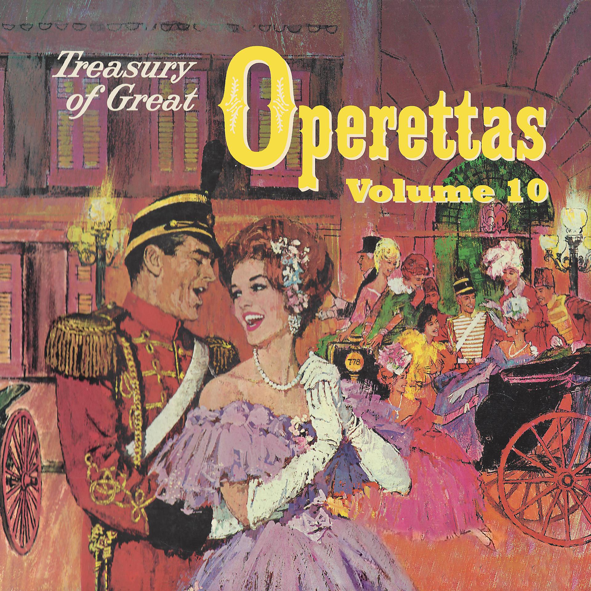 Постер альбома Treasury of Great Operettas, Vol. 10