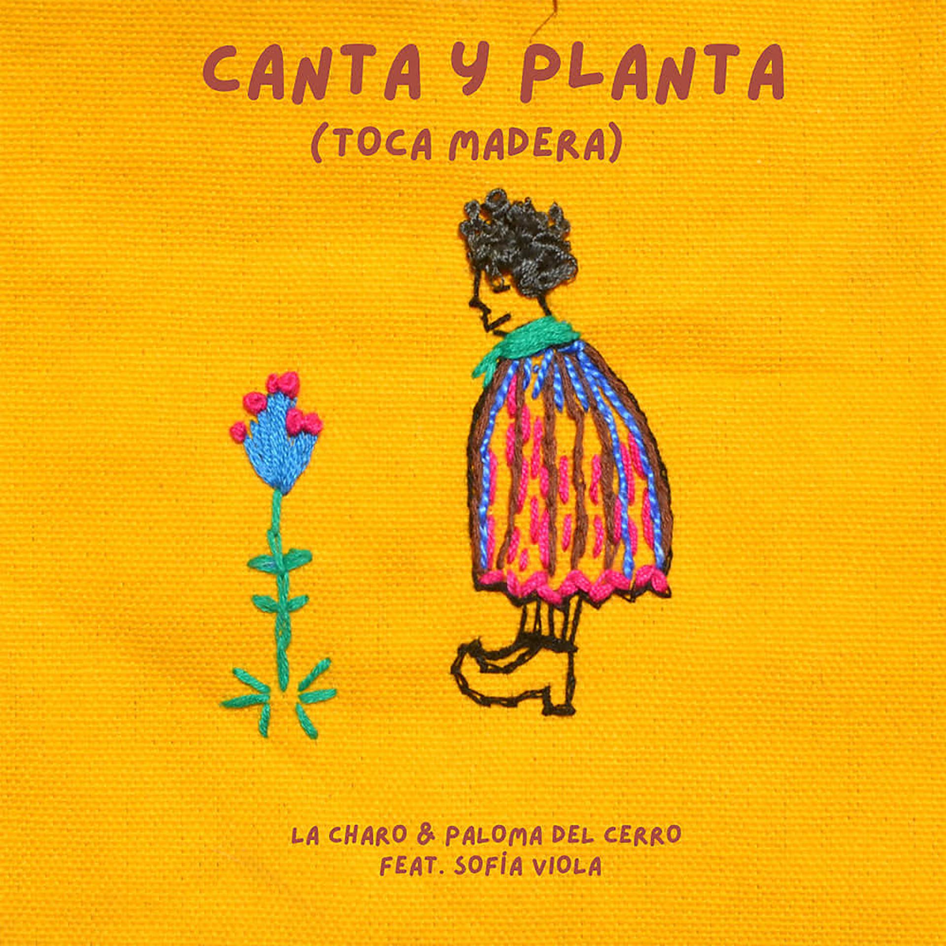 Постер альбома Canta y Planta (Toca Madera)