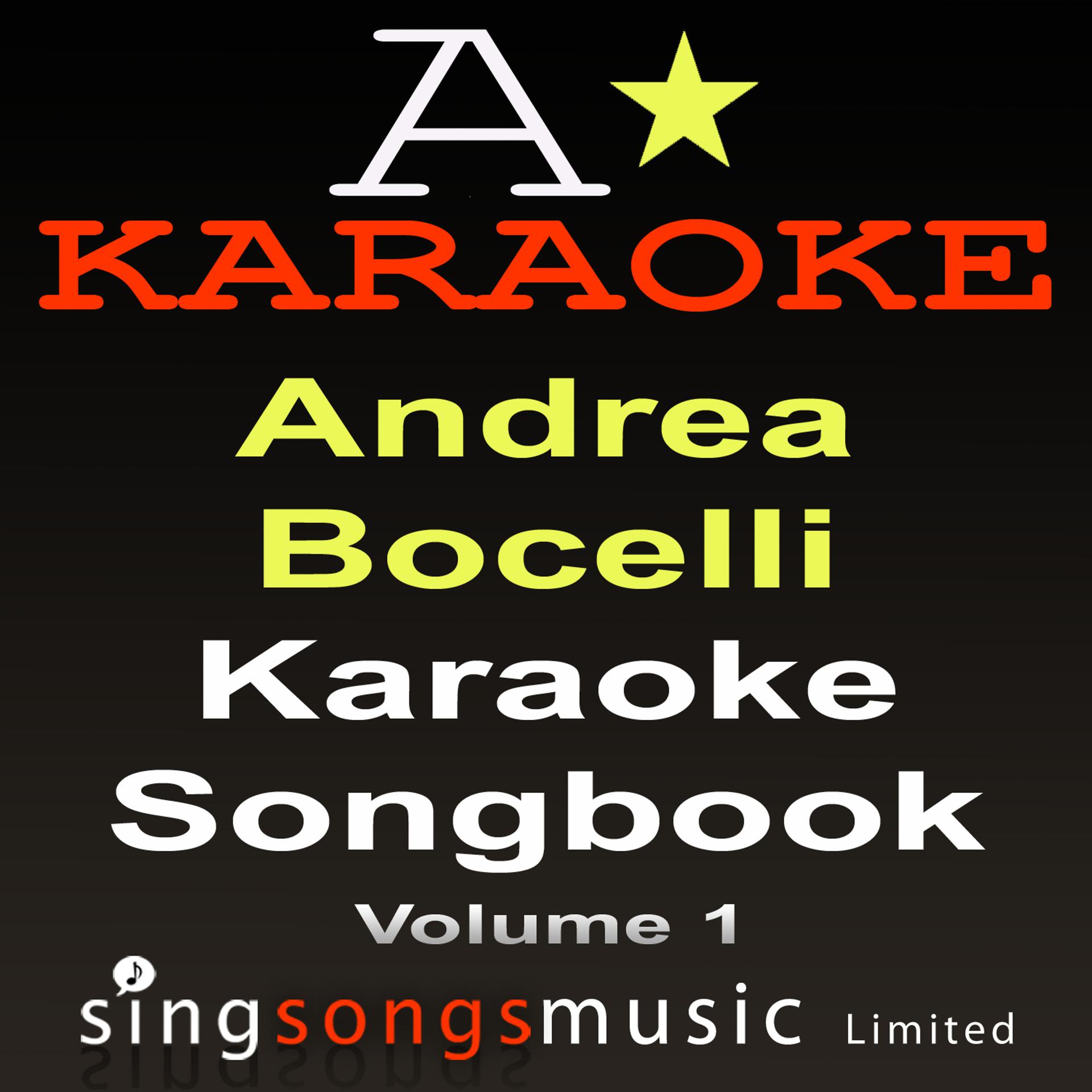 Постер альбома Karaoke Songbook Volume 1 (As Originally Performed By Andrea Bocelli)