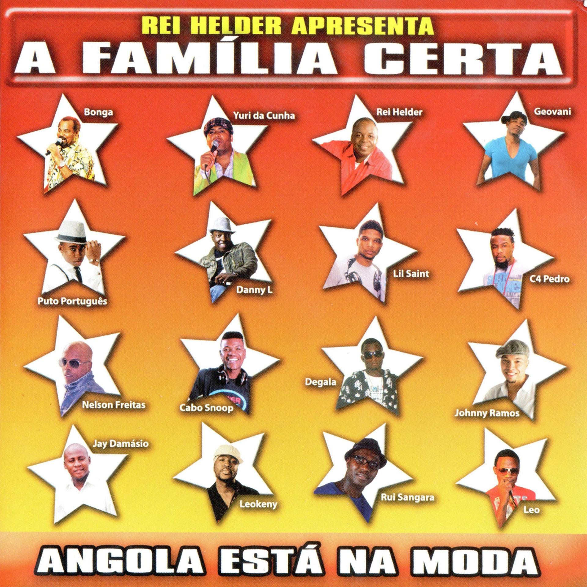Постер альбома Rei Helder apresenta A Familia Certa
