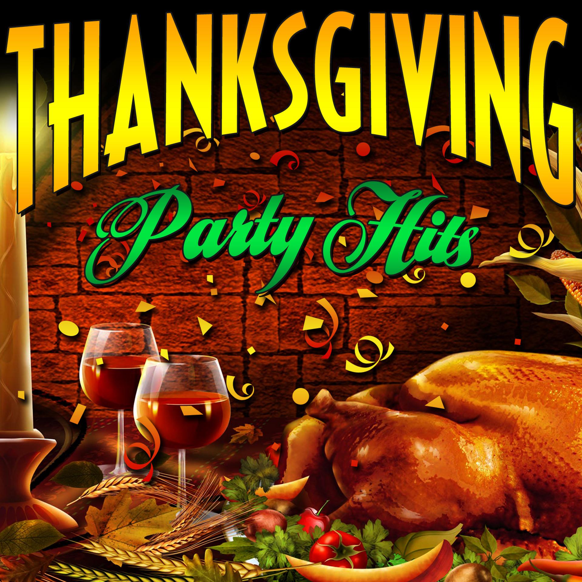 Постер альбома Thanksgiving - Party Hits