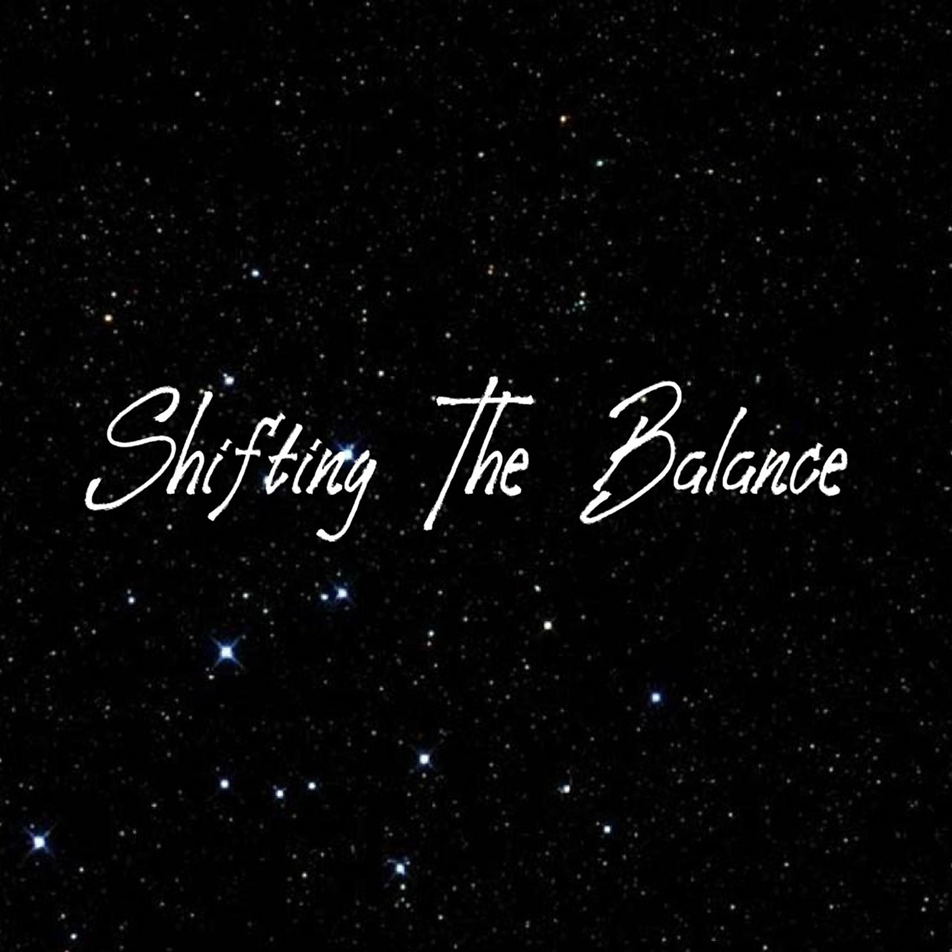 Постер альбома Shifting The Balance