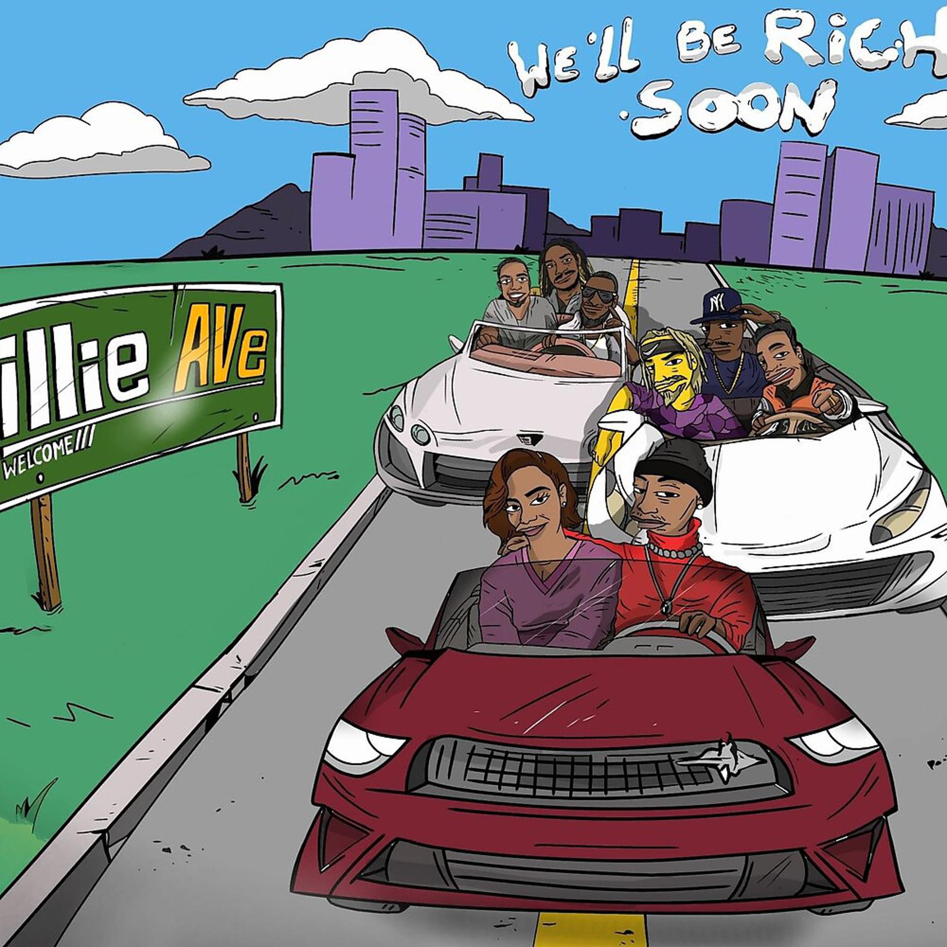 Постер альбома We'll Be Rich Soon