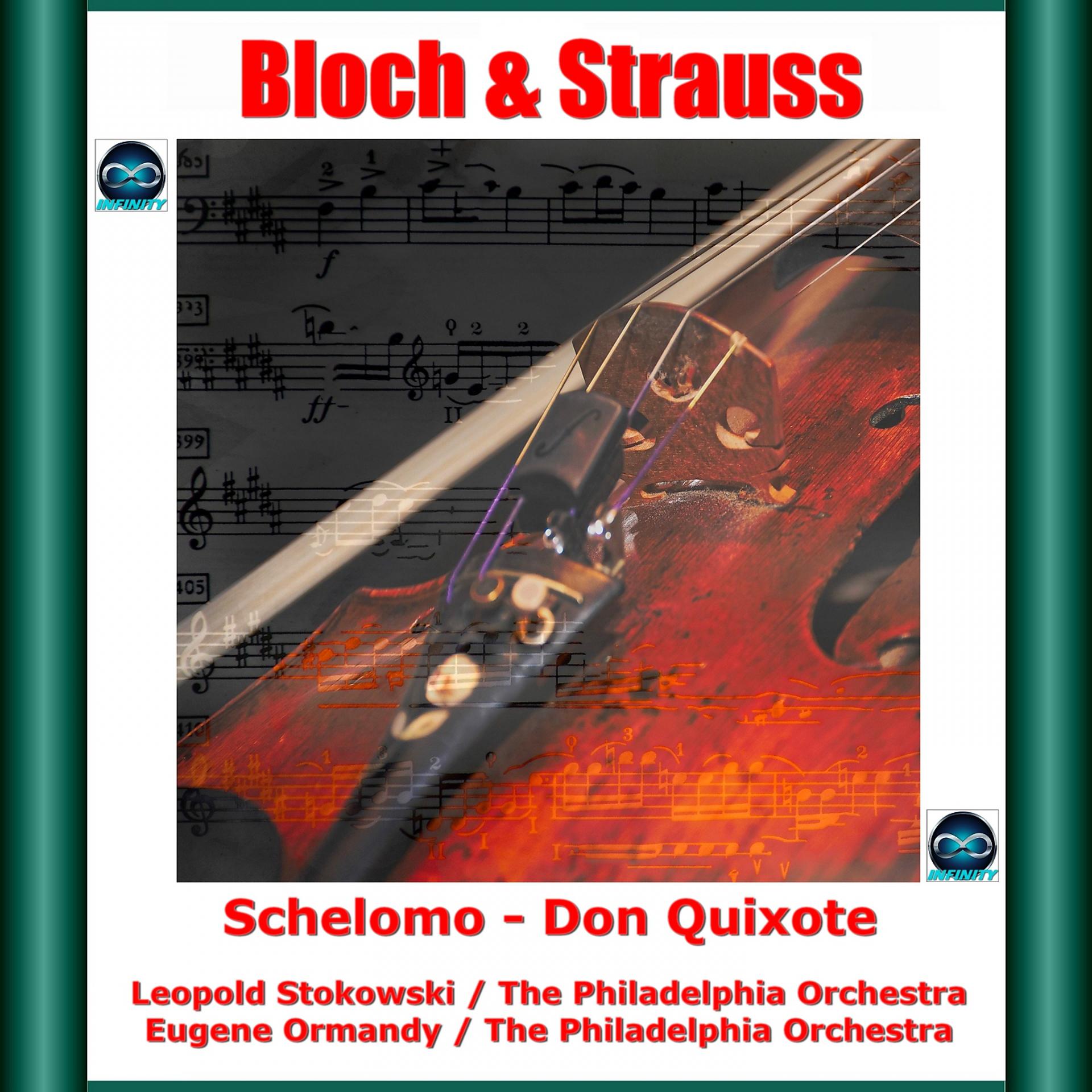 Постер альбома Bloch & Strauss: Schelomo - Don Quixote