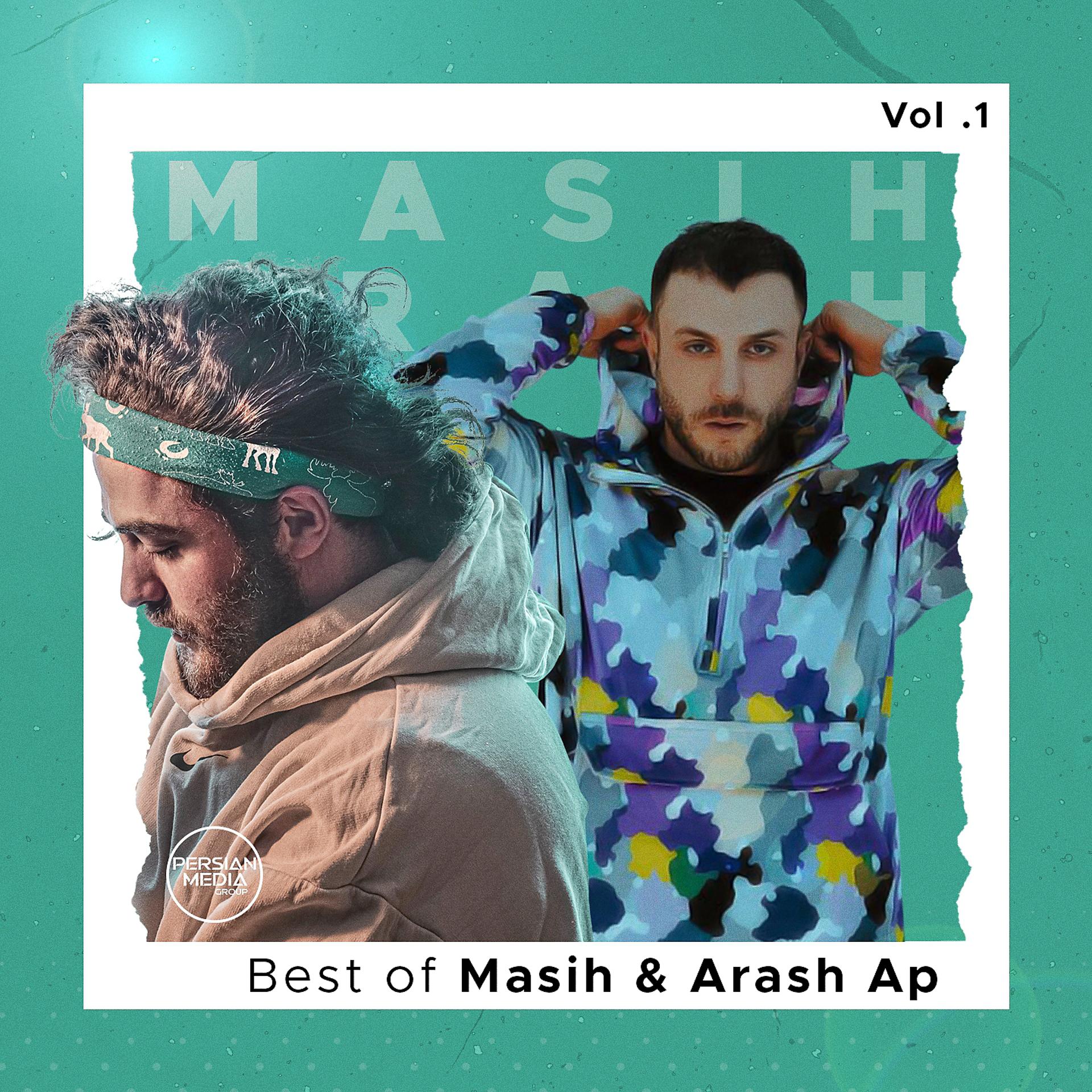 Постер альбома Best of Masih & Arash Ap, Vol. 1