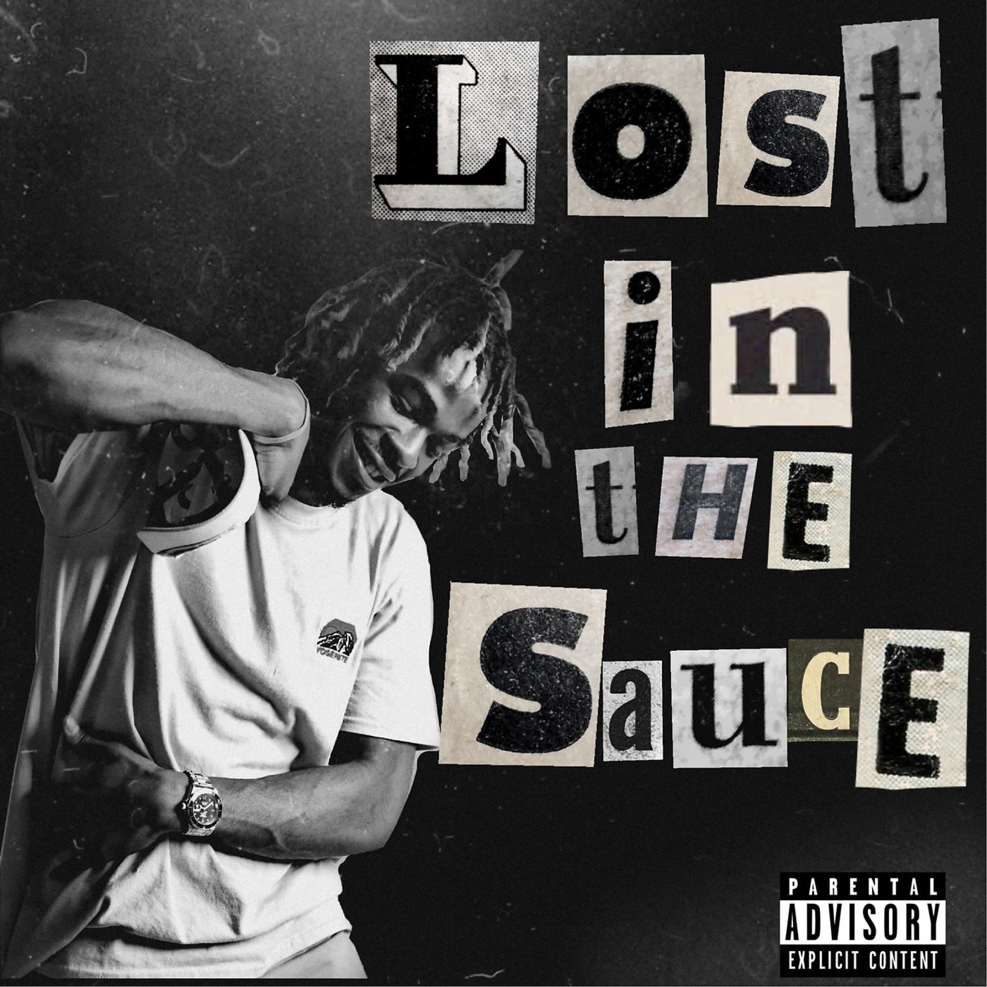 Постер альбома Lost in the Sauce