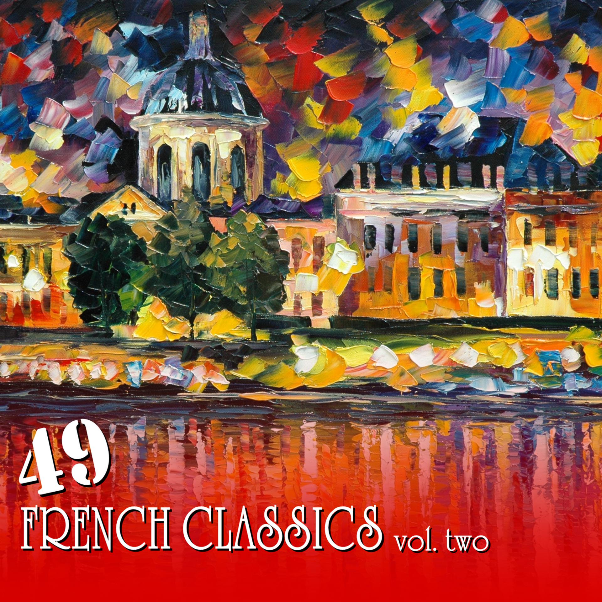 Постер альбома 49 French Classics Vol. 2