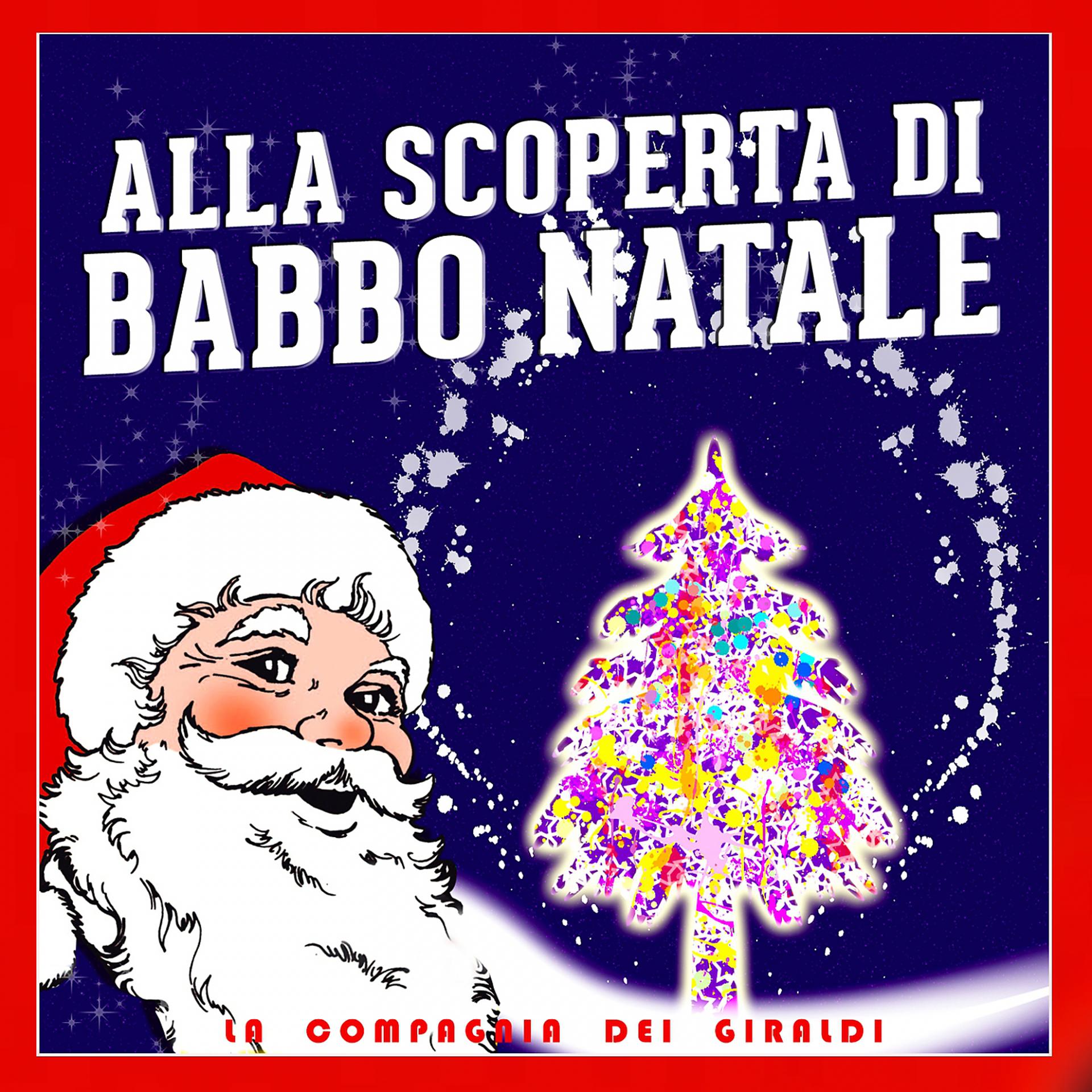 Постер альбома Alla scoperta di Babbo Natale