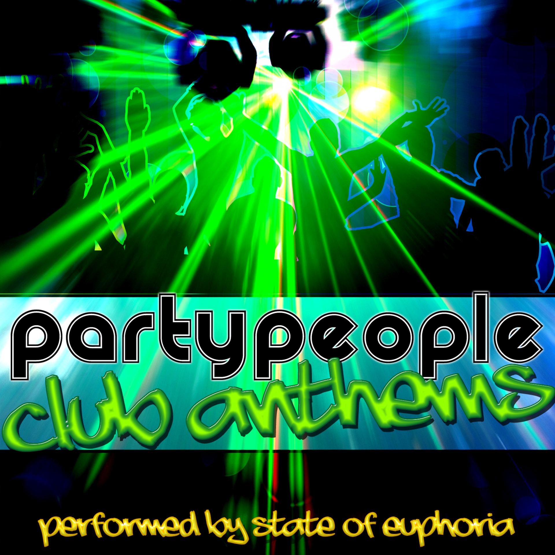 Постер альбома Party People: Club Anthems