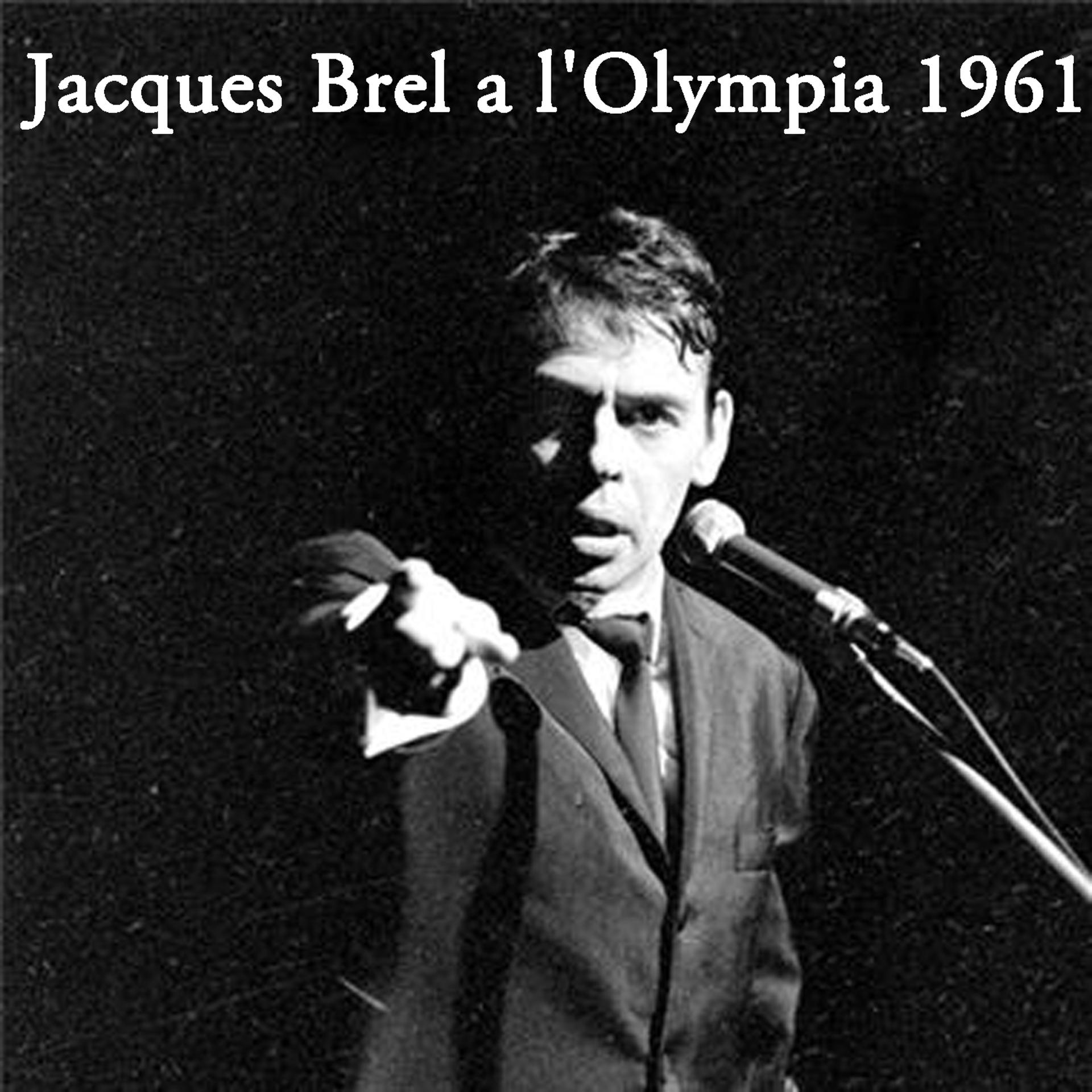 Постер альбома Jacques Brel a l'Olympia 1961