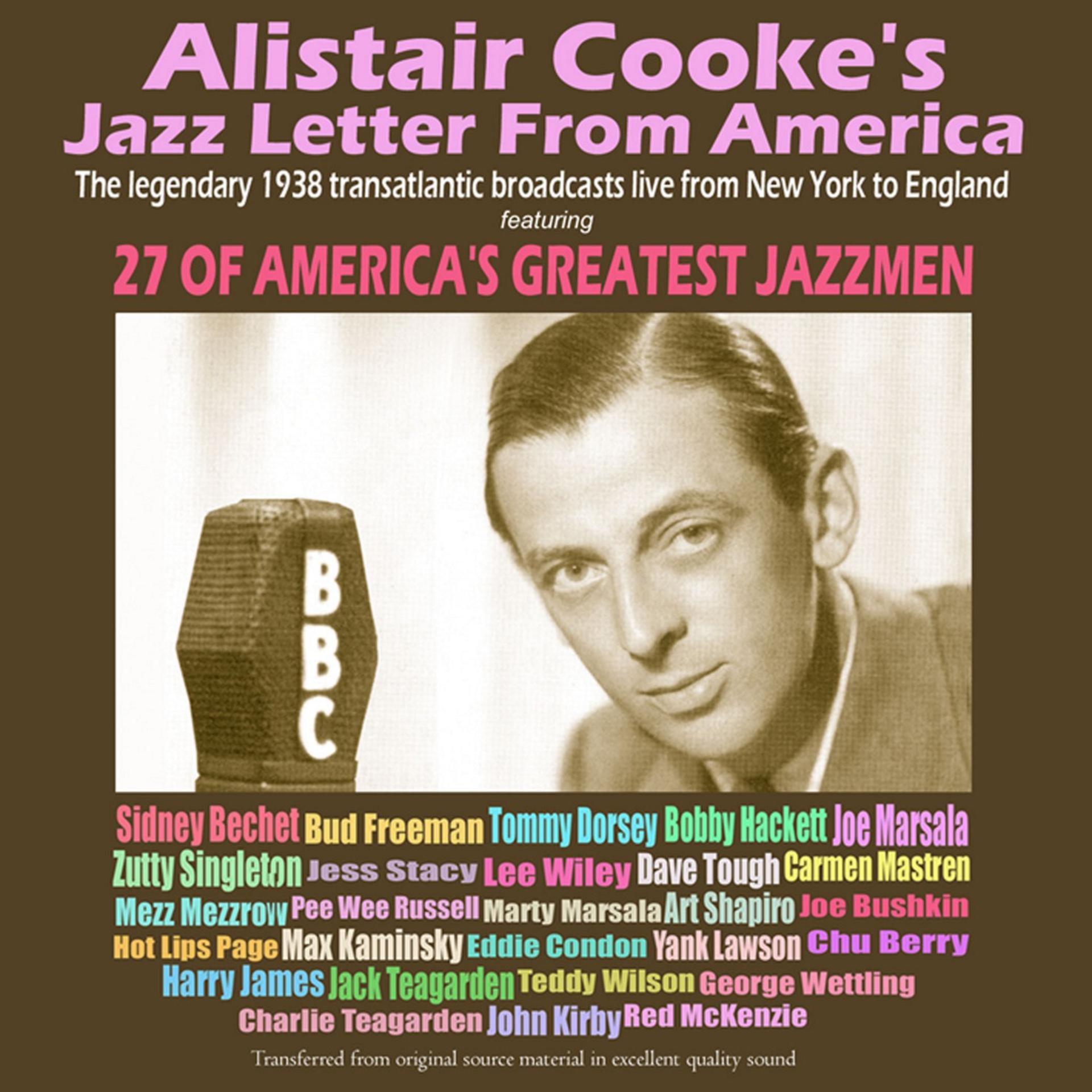 Постер альбома Alistair Cooke's Jazz Letter From America (Remastered)