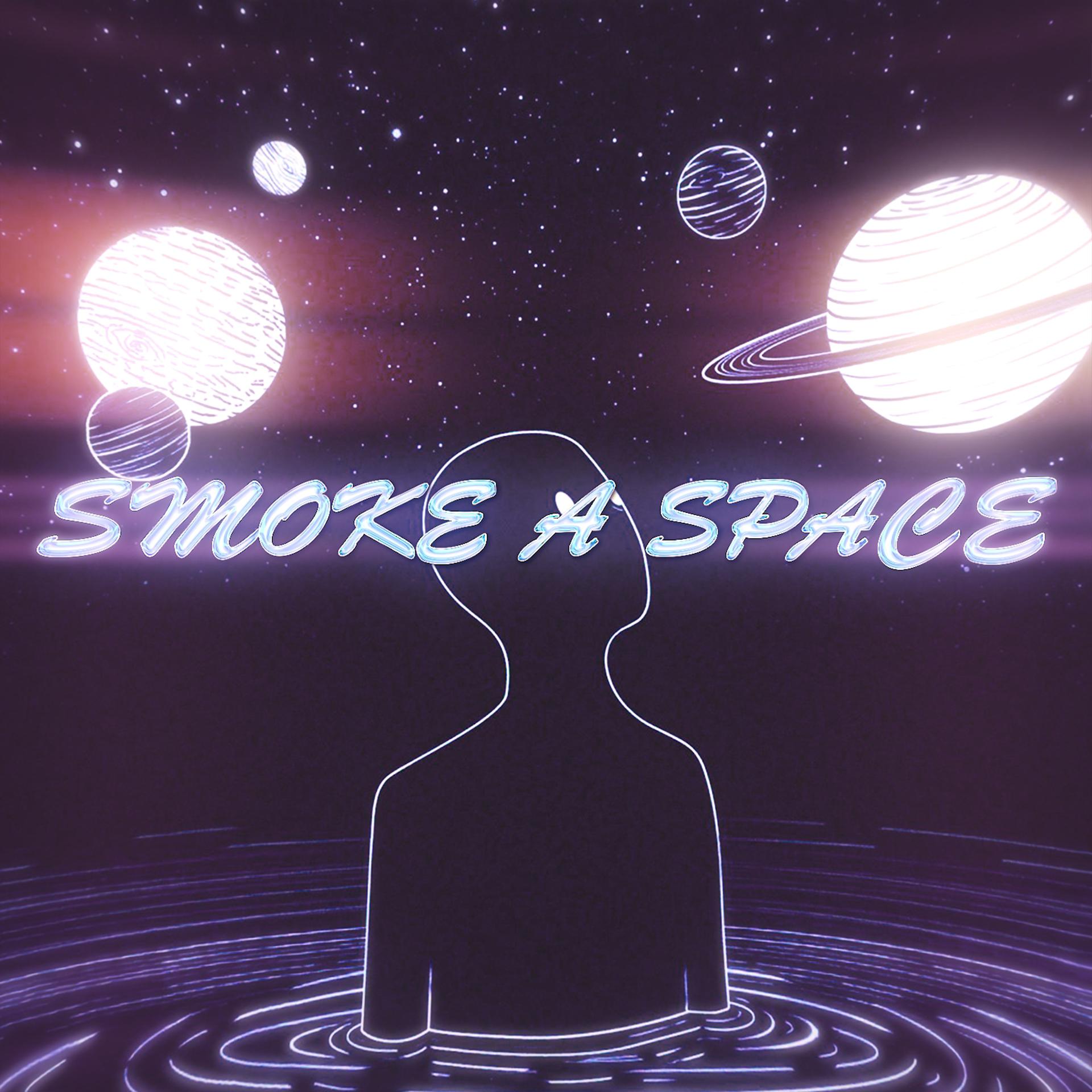 Постер альбома Smoke a Space